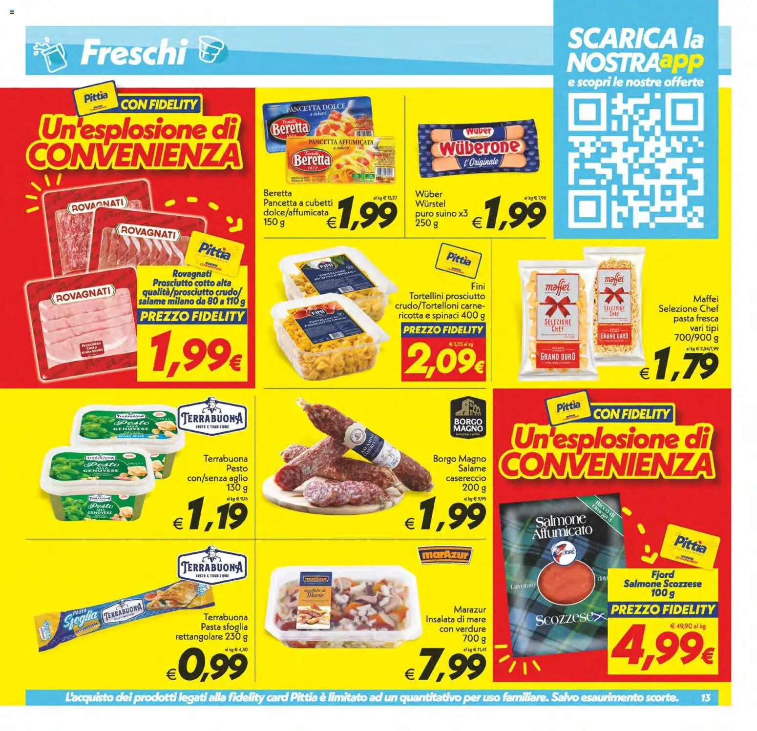 Volantino SuperConveniente del 19/06/2026 | Pagina: 13 | Prodotti: Prosciutto Crudo, Insalata, Suino, Tortelli