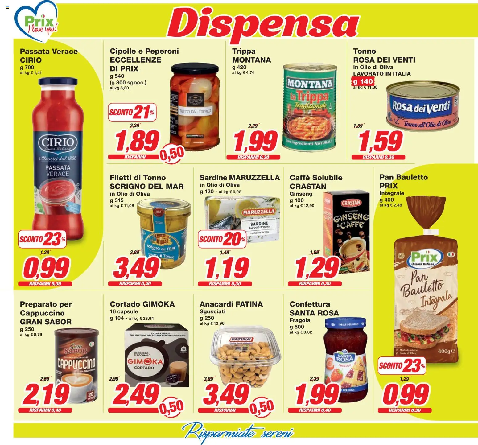 Volantino Prix del 24.02.2026 | Pagina: 17 | Prodotti: Caffè, Peperoni, Olio, Tonno
