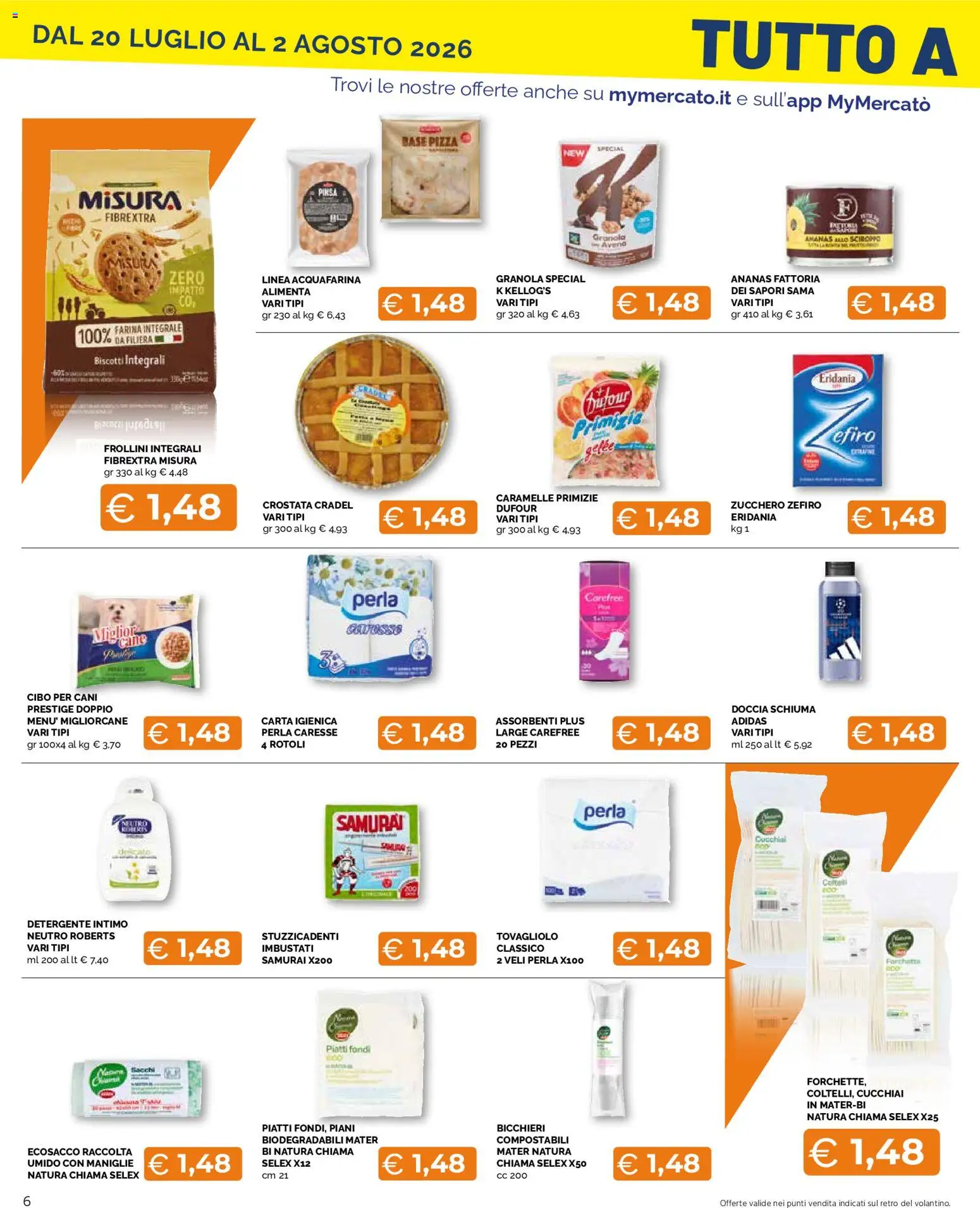 Volantino Mercatò del 20/07/2026 | Pagina: 6 | Prodotti: Carta igienica, Caramelle, Intimo, Doccia