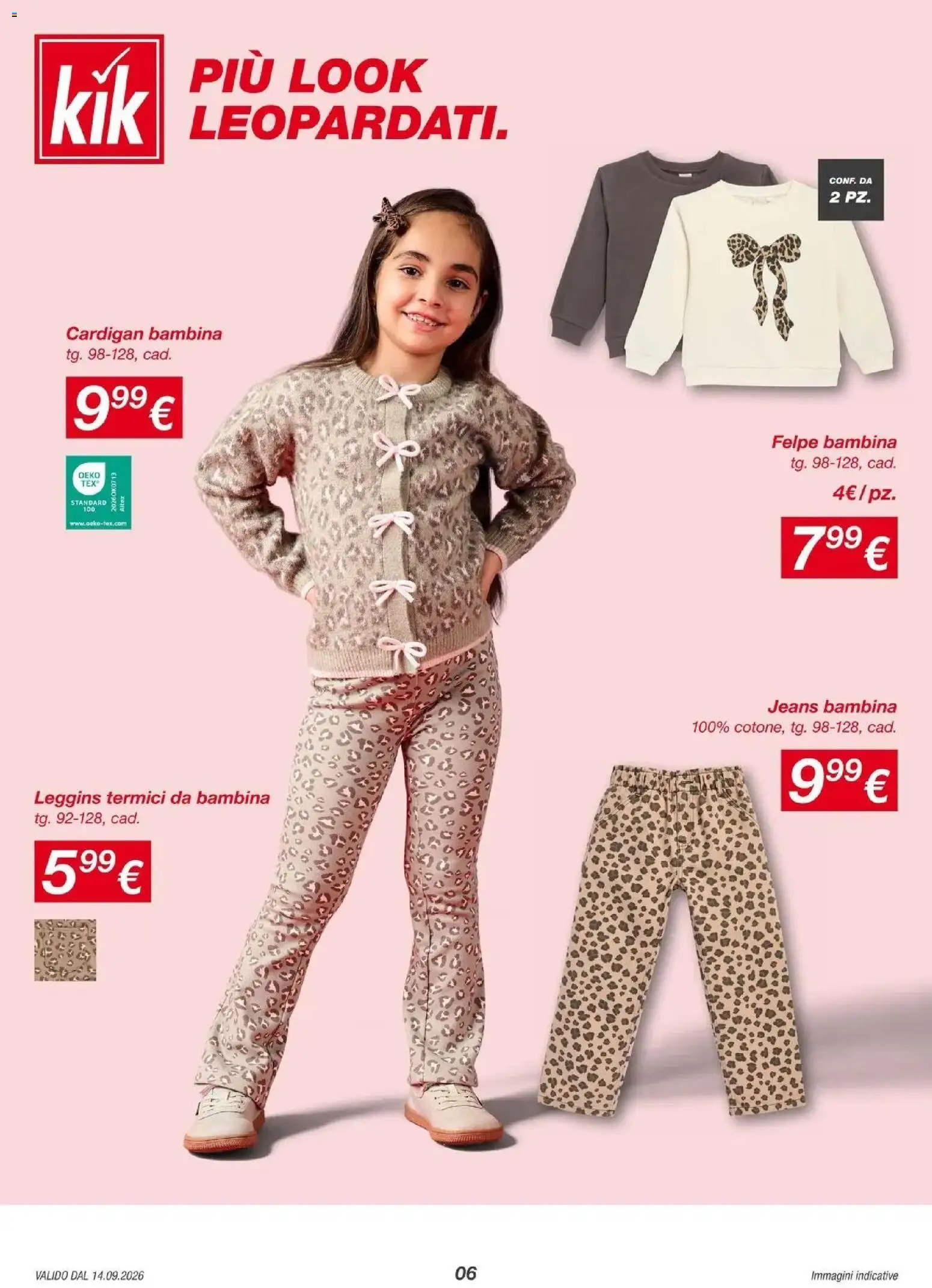 Nuovo KiK volantino Feltre (Bl) dal 11/09/2026 > offerte anteprima 🛍️ | Pagina: 6 | Prodotti: Leggins, Cardigan, Jeans