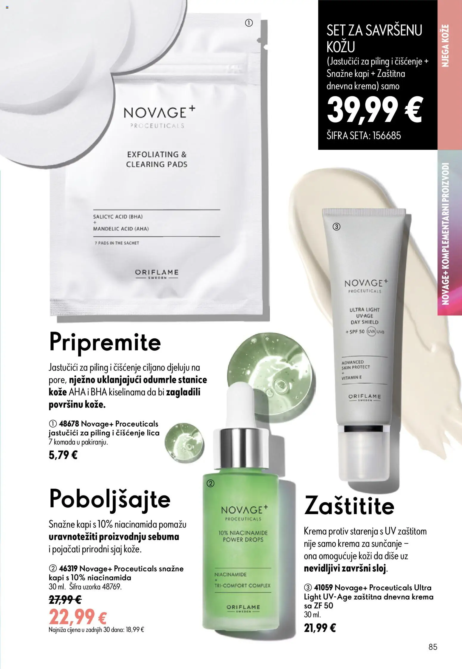 Oriflame katalog | vrijedi od 05.08.2026 | Stranica: 85 | Proizvodi: Piling, Krema za sunčanje, Krema