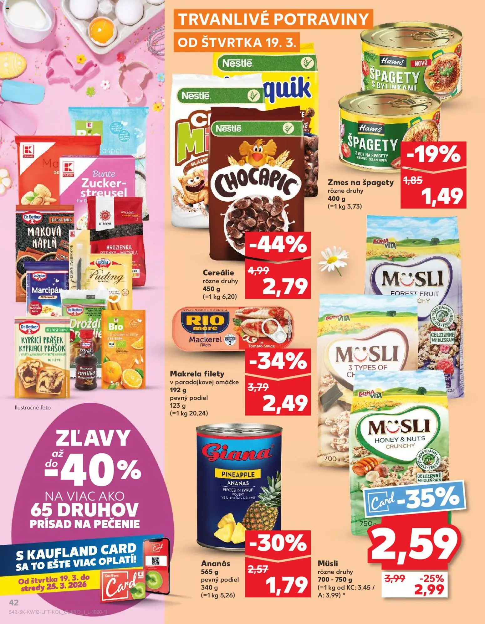Nové Kaufland akcie – leták je platný od 19.03.2026 | Strana: 42 | Produkty: Rio Mare, Chocapic, Ananás, Hrozienka