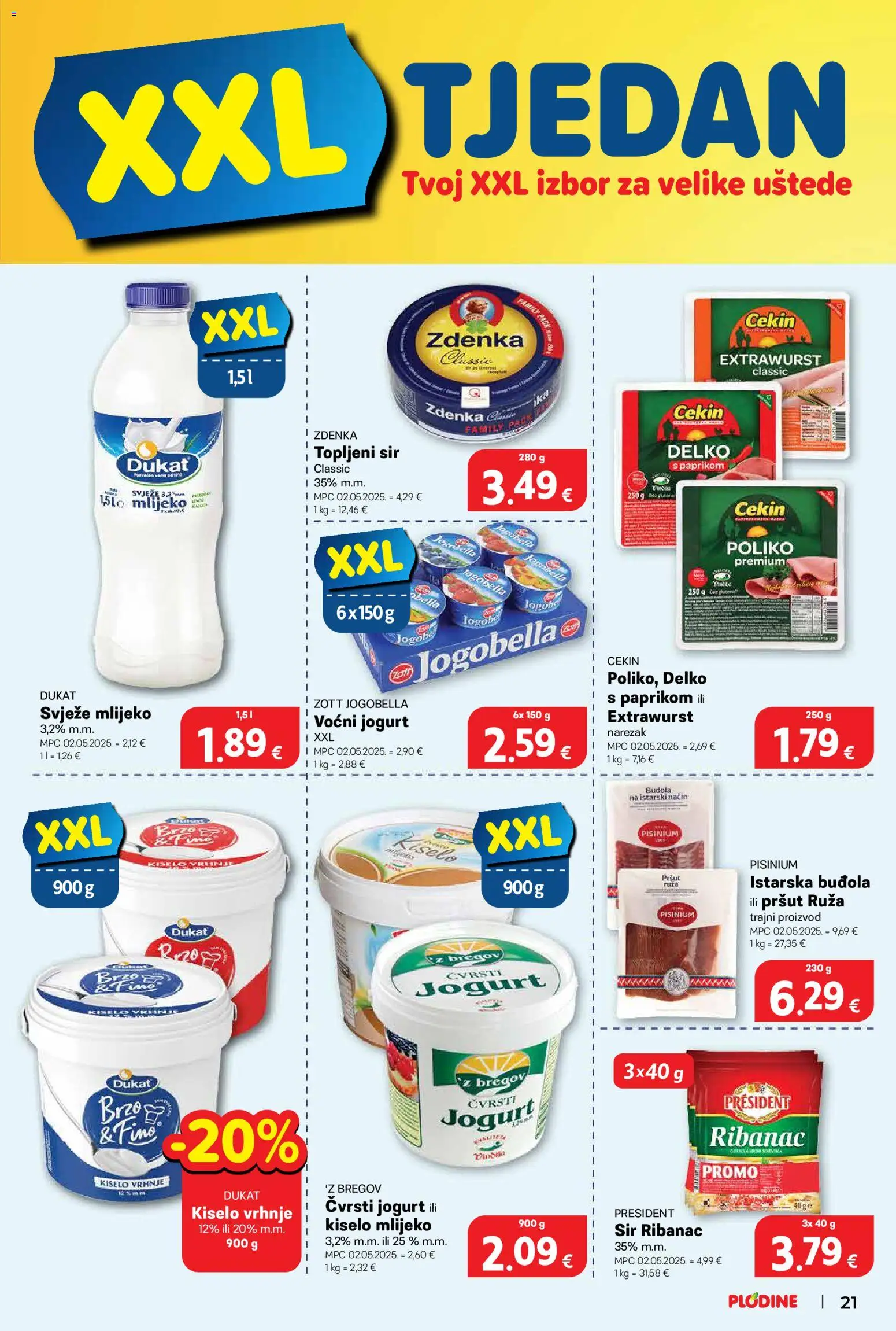 Plodine katalog | vrijedi od 20.05.2026 | Stranica: 23 | Proizvodi: Sir, Jogurt, Narezak, Kiselo vrhnje