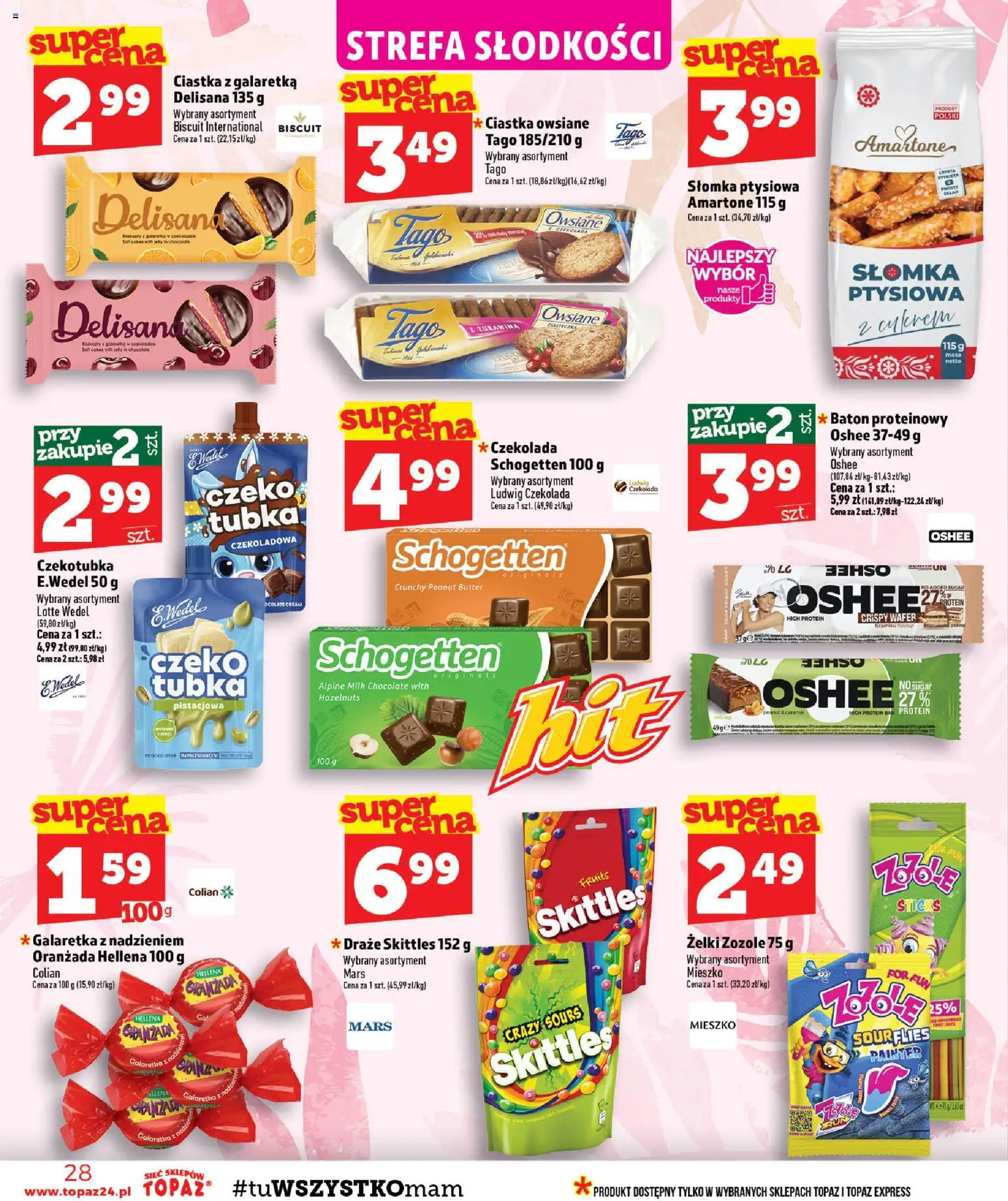 Topaz gazetka od 06.08.2026 | Strona: 28 | Produkty: Czekoladowa, Tiramisu, Ciastka, Ciastka owsiane