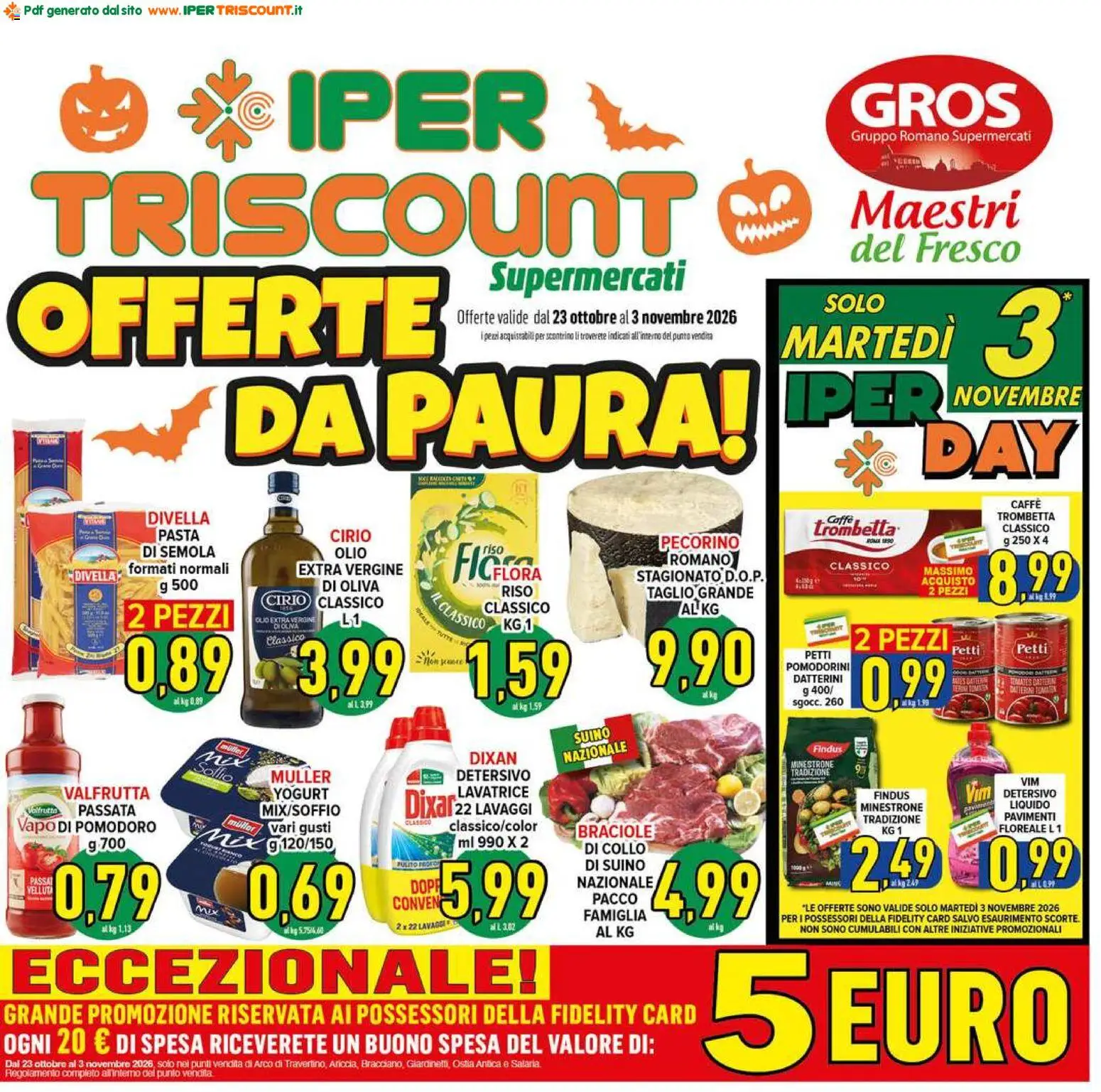 Volantino Ipertriscount del 23/10/2026 | Pagina: 1 | Prodotti: Caffè, Suino, Taglio, Semola