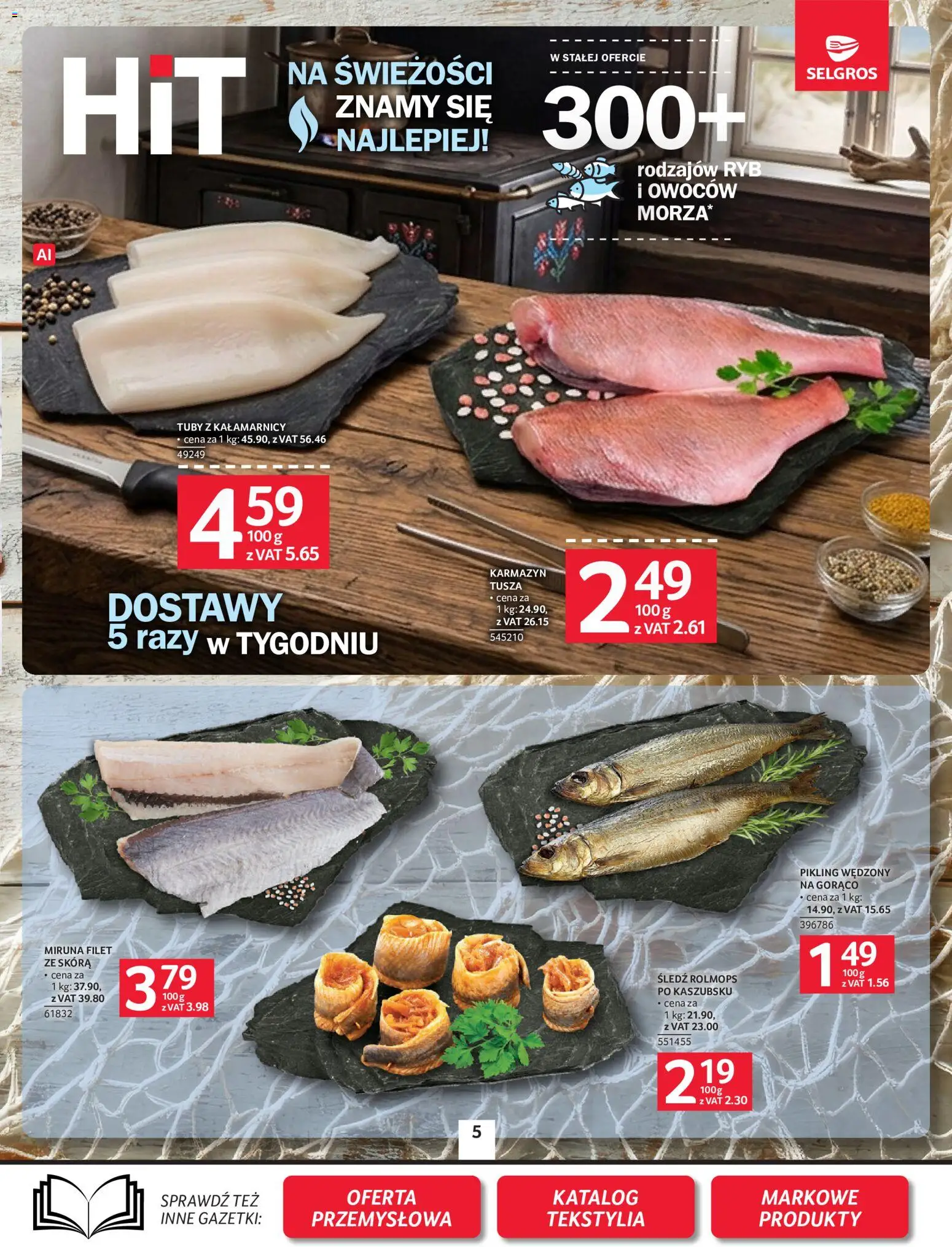 Selgros cash&carry gazetka od 22.10.2026 | Strona: 5 | Produkty: Śledź, Miruna, Filet, Tekstylia
