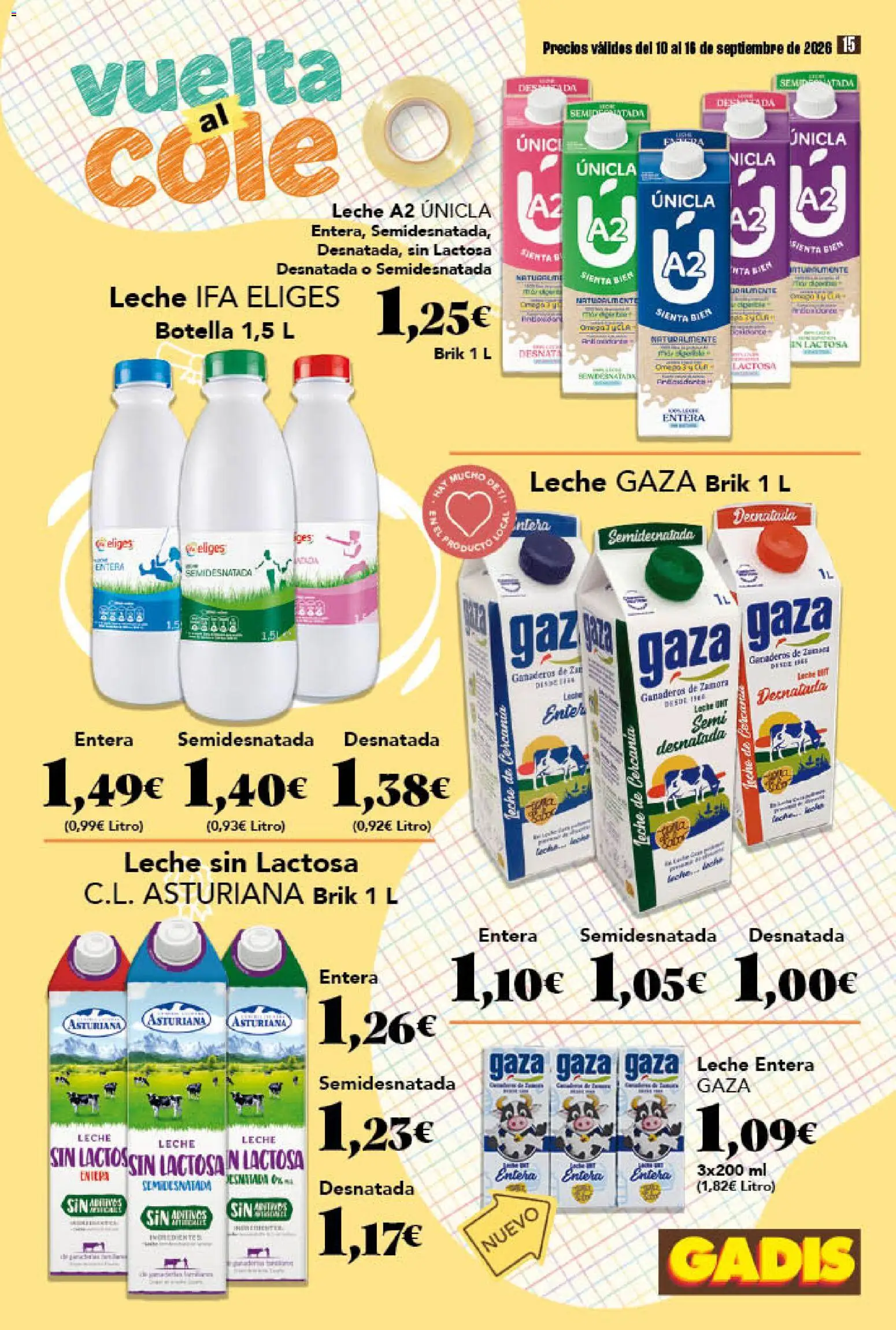 Gadis folleto │ válido desde el 10/09/2026 | Página: 15 | Productos: Leche sin lactosa, Leche entera, Leche, Leche UHT
