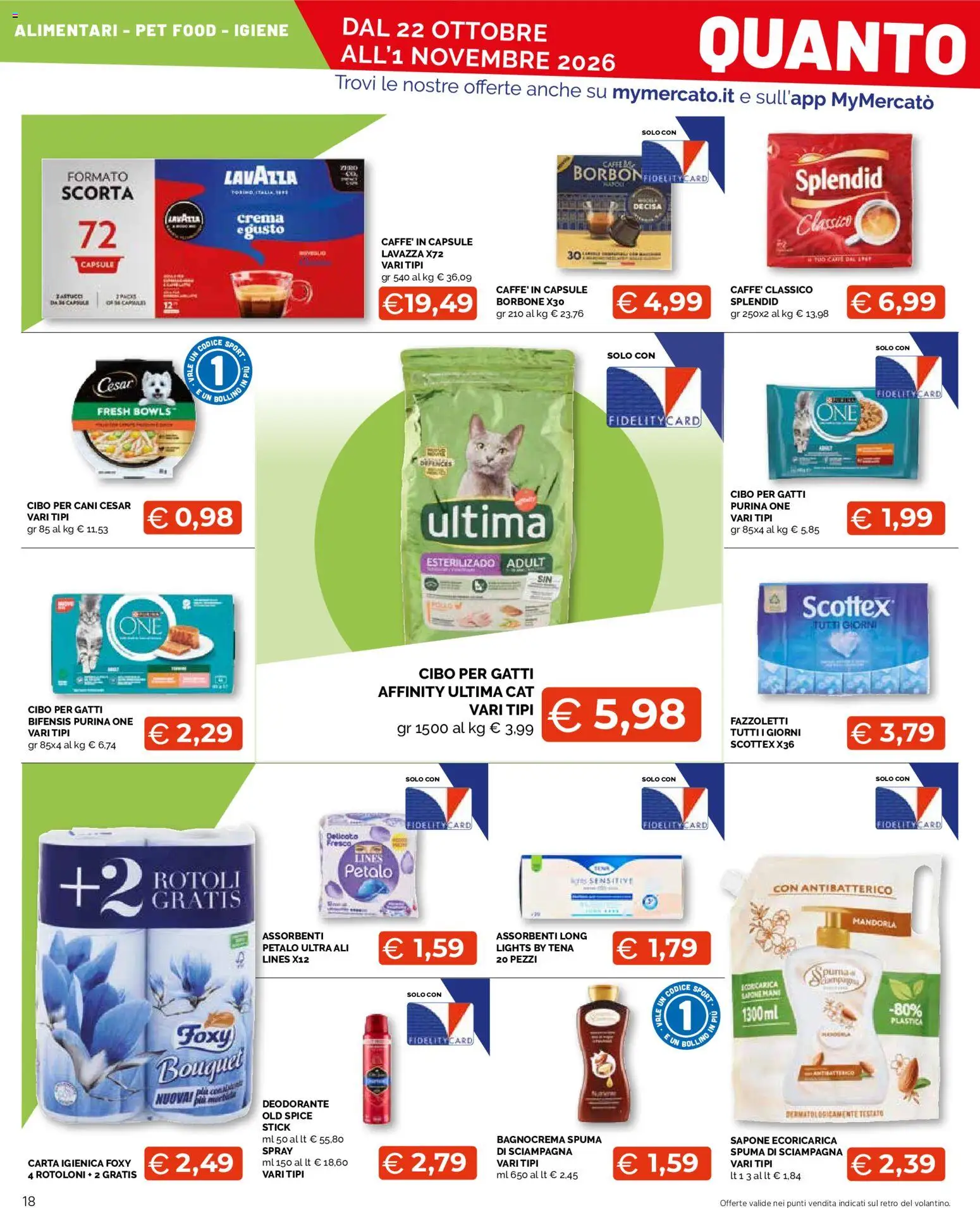 Volantino Mercatò del 22/10/2026 | Pagina: 18 | Prodotti: Crema, Carta igienica, Sapone, Cibo per cani