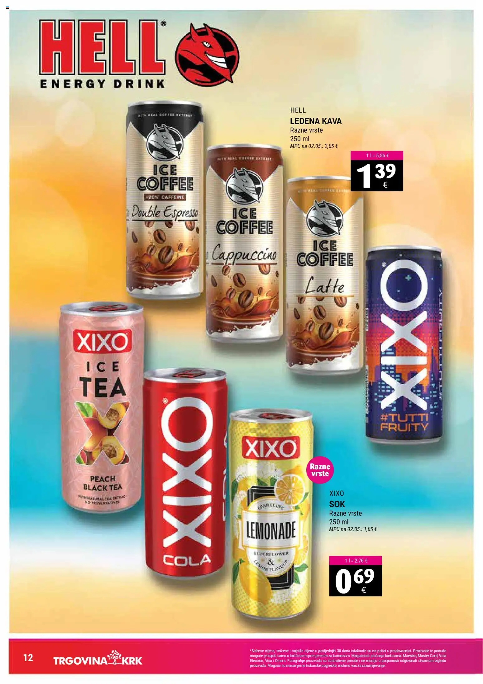 Trgovina Krk katalog | vrijedi od 01.06.2026 | Stranica: 12 | Proizvodi: Hell, Kava, Ledena kava, Cappuccino