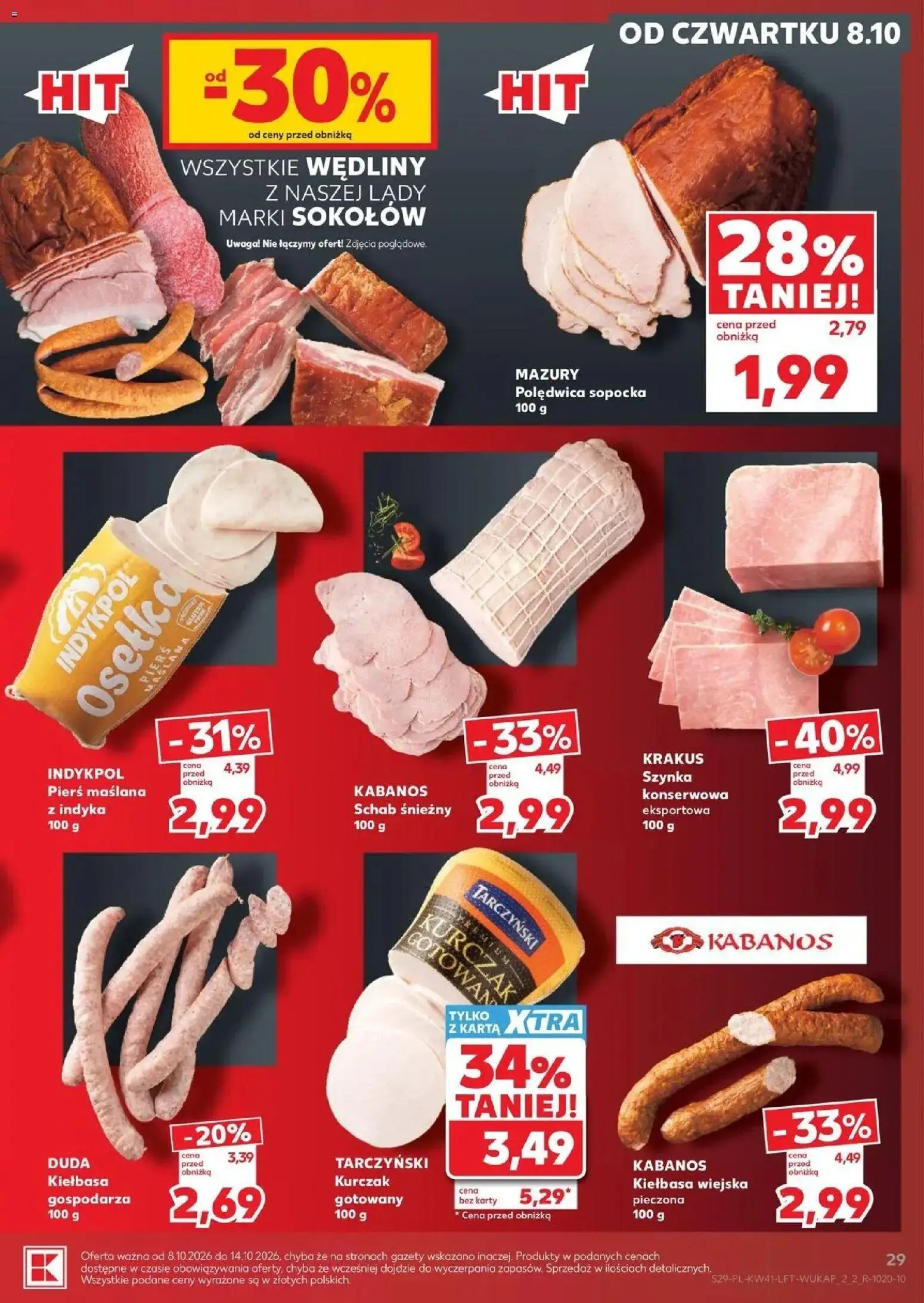 Kaufland aktualna gazetka od 08.10.2026 - od jutra PDF | Strona: 29 | Produkty: Schab, Polędwica sopocka, Szynka konserwowa, Szynka