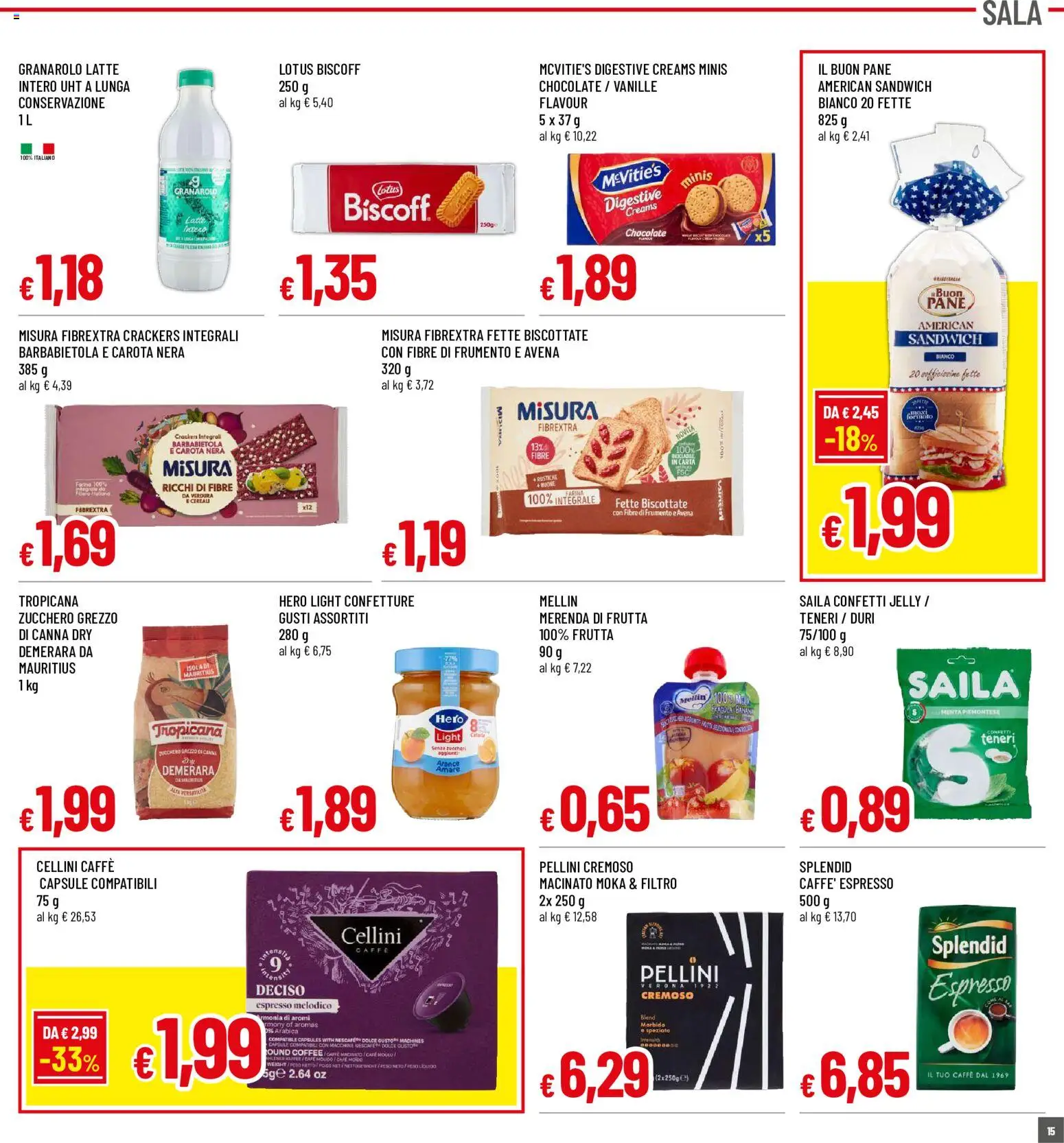 Volantino Galassia del 20/08/2026 | Pagina: 15 | Prodotti: Latte, Farina, Crackers, Fette biscottate