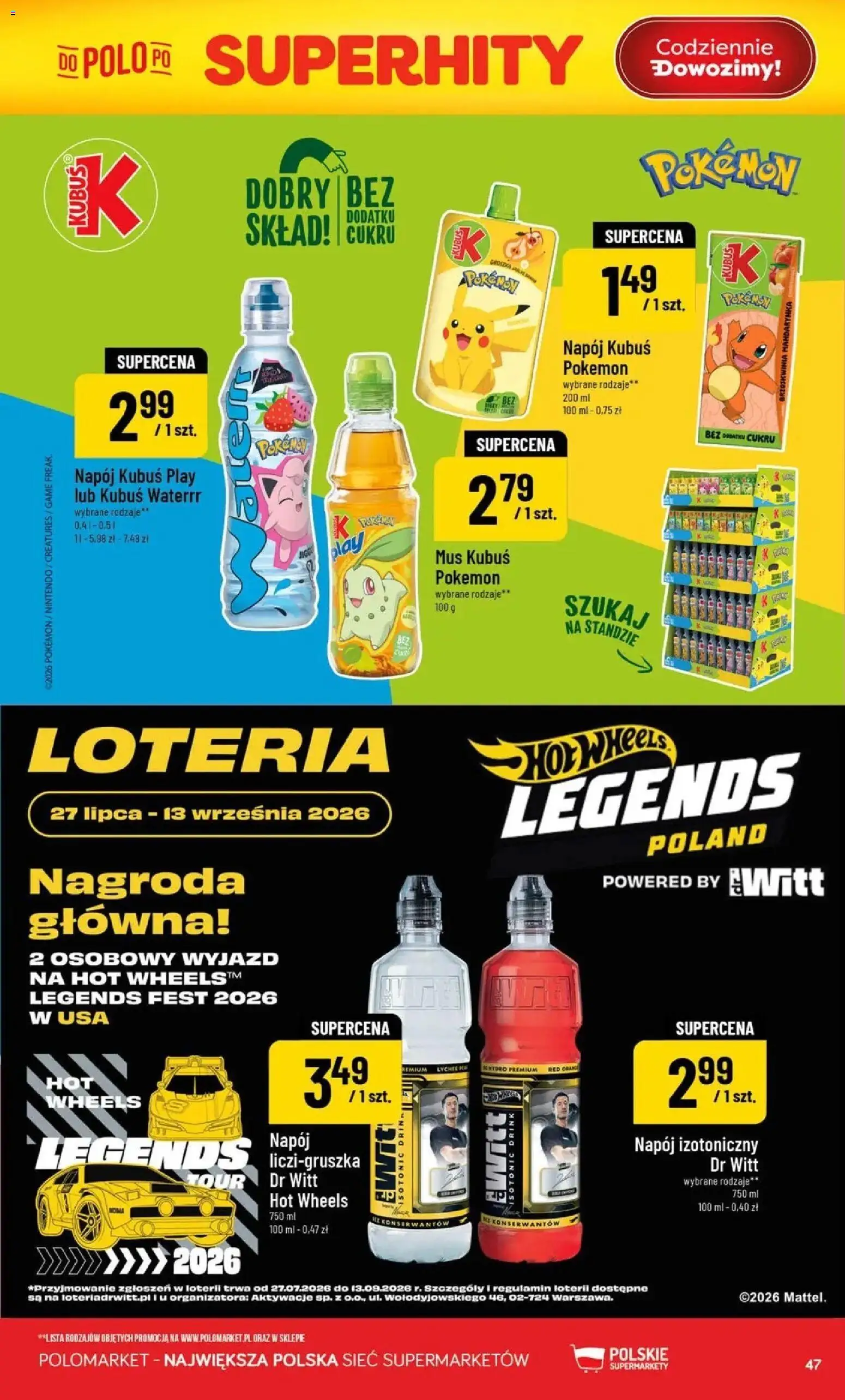 Nowa POLOmarket gazetka od jutra 19.08.2026 | Strona: 47 | Produkty: Brzoskwinia, Kubuś, Hot wheels