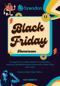 Brendon Black Friday értesítés - amely érvényes a következő dátumtól: 2026.10.19.