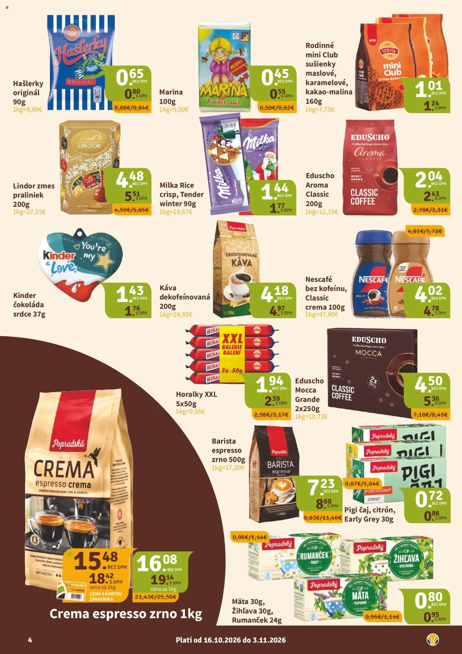 Nové Nitrazdroj akcie – leták je platný od 16.10.2026 | Strana: 4 | Produkty: Sušienky, Kinder, Milka, Horálky