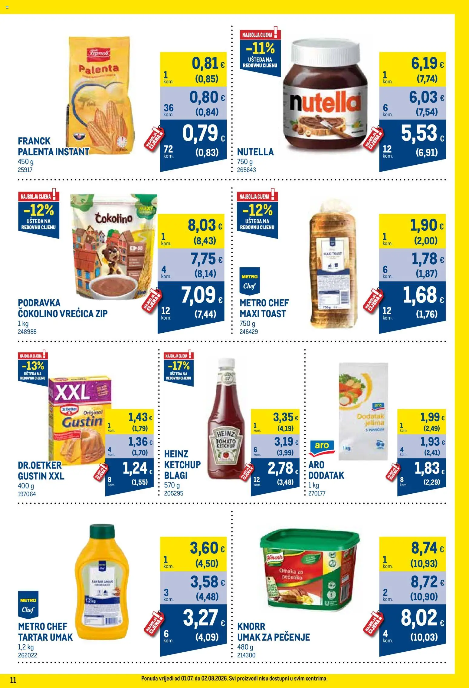 Metro katalog | vrijedi od 01.07.2026 | Stranica: 11 | Proizvodi: Toast, Podravka, Palenta, Čokolino
