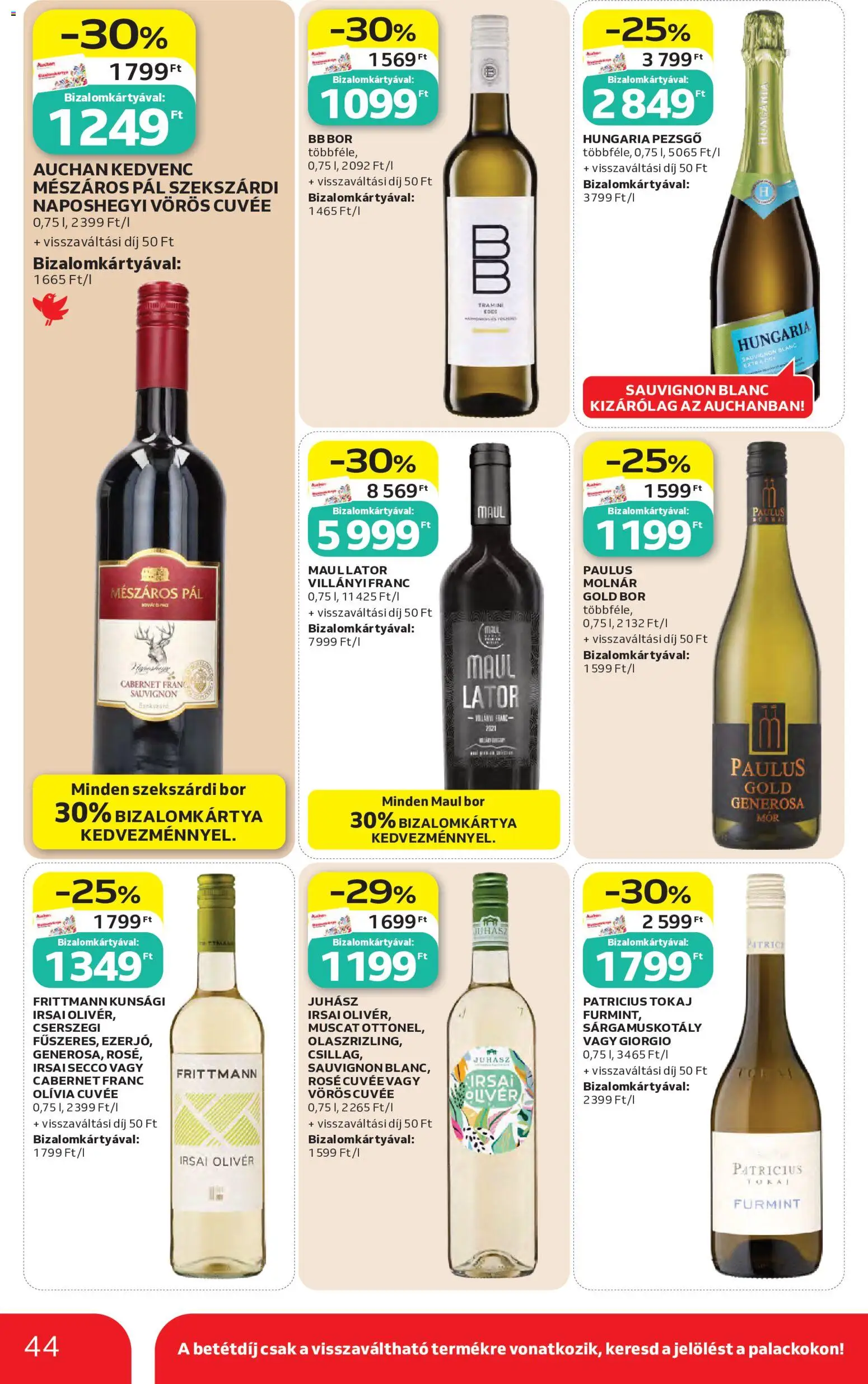 Auchan akciós ujság - amely érvényes a következő dátumtól: 07.05.2026 | Oldal: 44 | Termékek: Pezsgő, Bor
