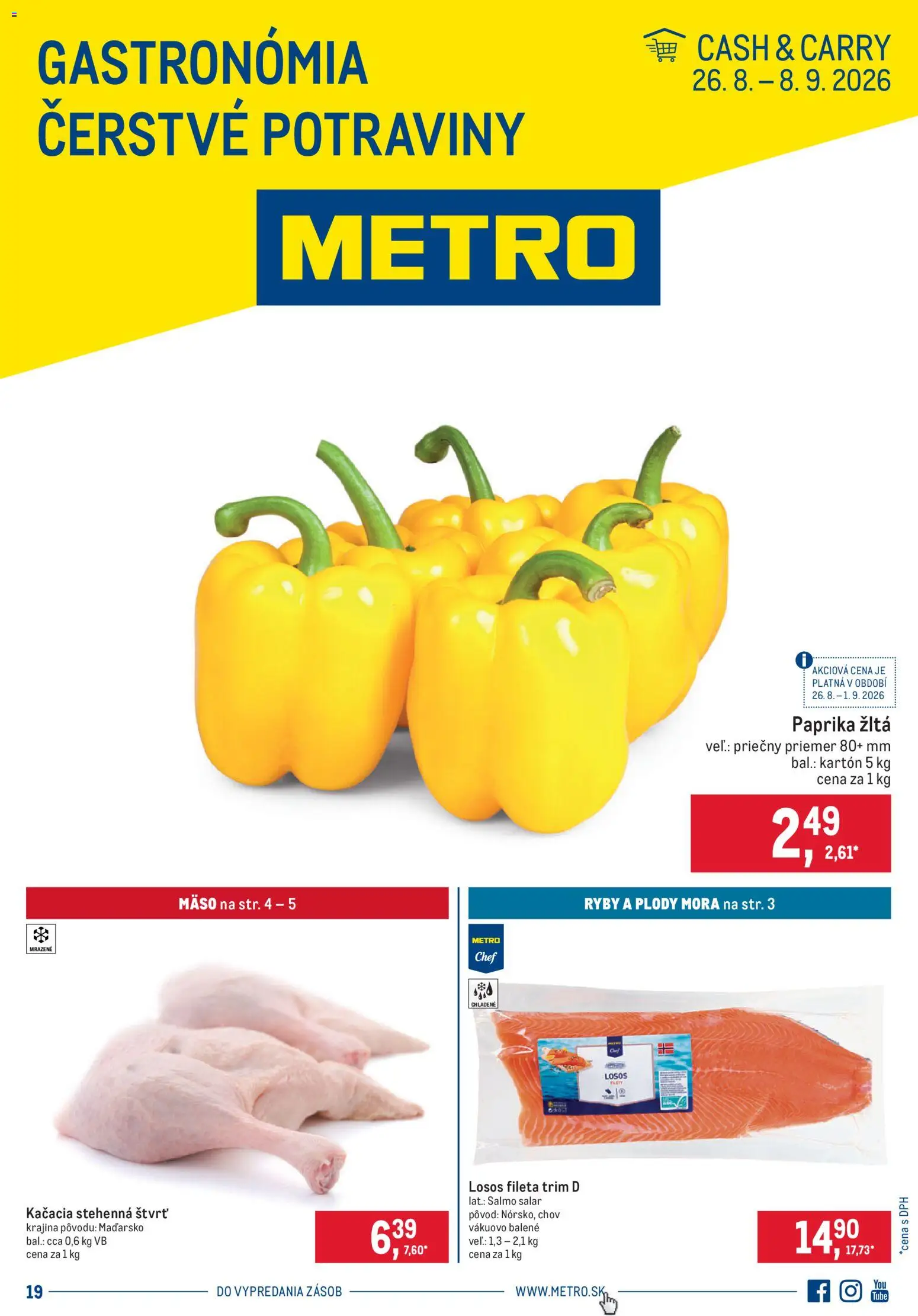 Nové Metro akcie – leták je platný od 26.08.2026 | Strana: 1 | Produkty: Paprika, Ryby, Mäso, Losos