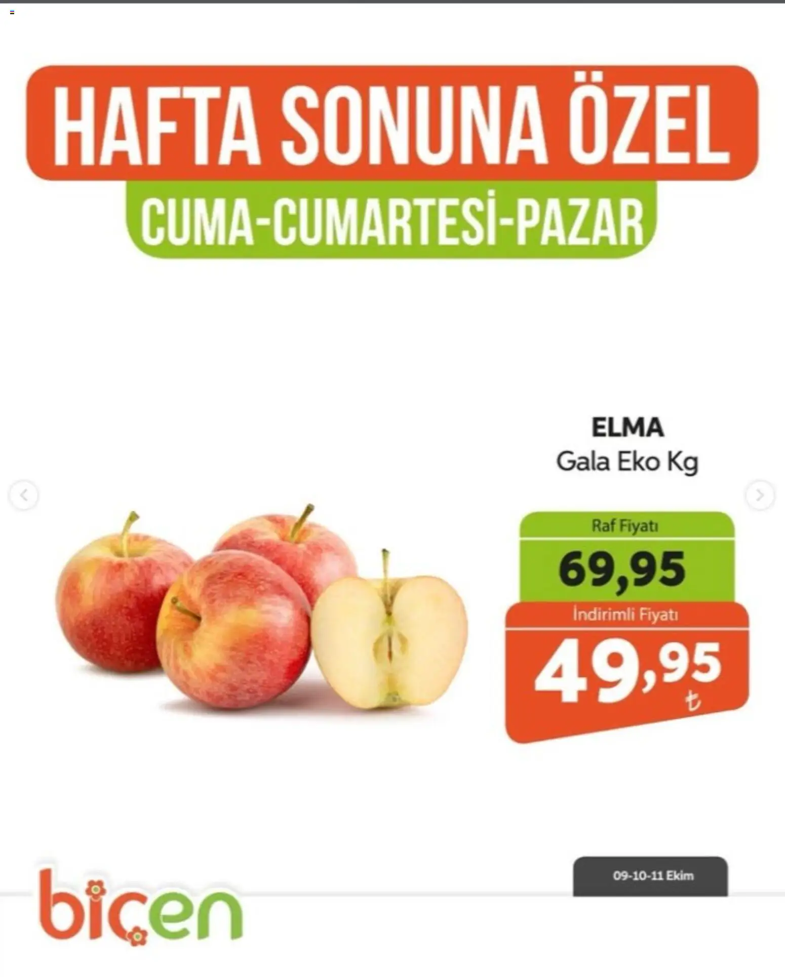 Biçen Market - Hafta Sonuna Özel - Meyve İndirimi - 09 Ekim 2026 tarihinden itibaren geçerlidir | Sayfa: 7 | Ürünler: Raf, Elma