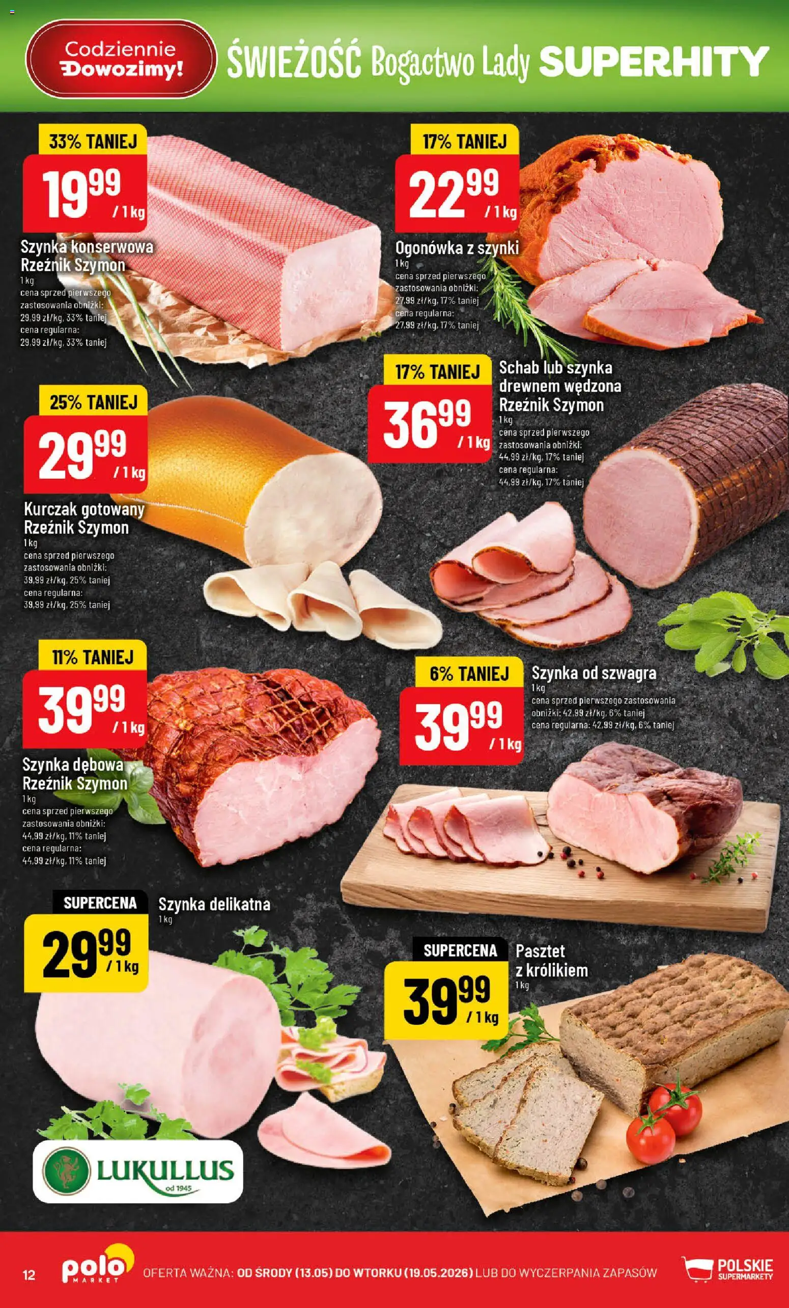 POLOmarket gazetka od 13.05.2026 | Strona: 12 | Produkty: Kurczak, Schab, Szynka