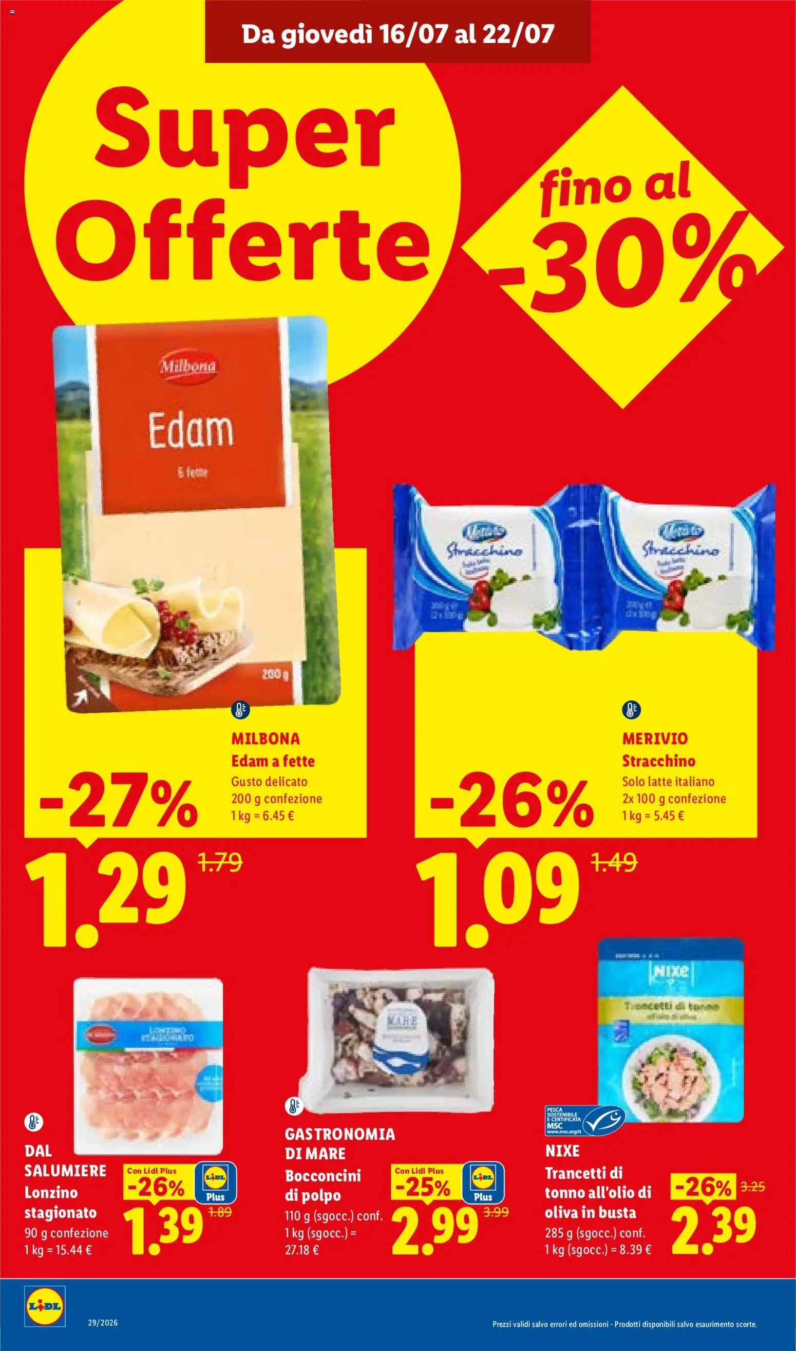 Volantino Lidl del 16/07/2026 | Pagina: 12 | Prodotti: Edam, Olive, Tonno, Stracchino