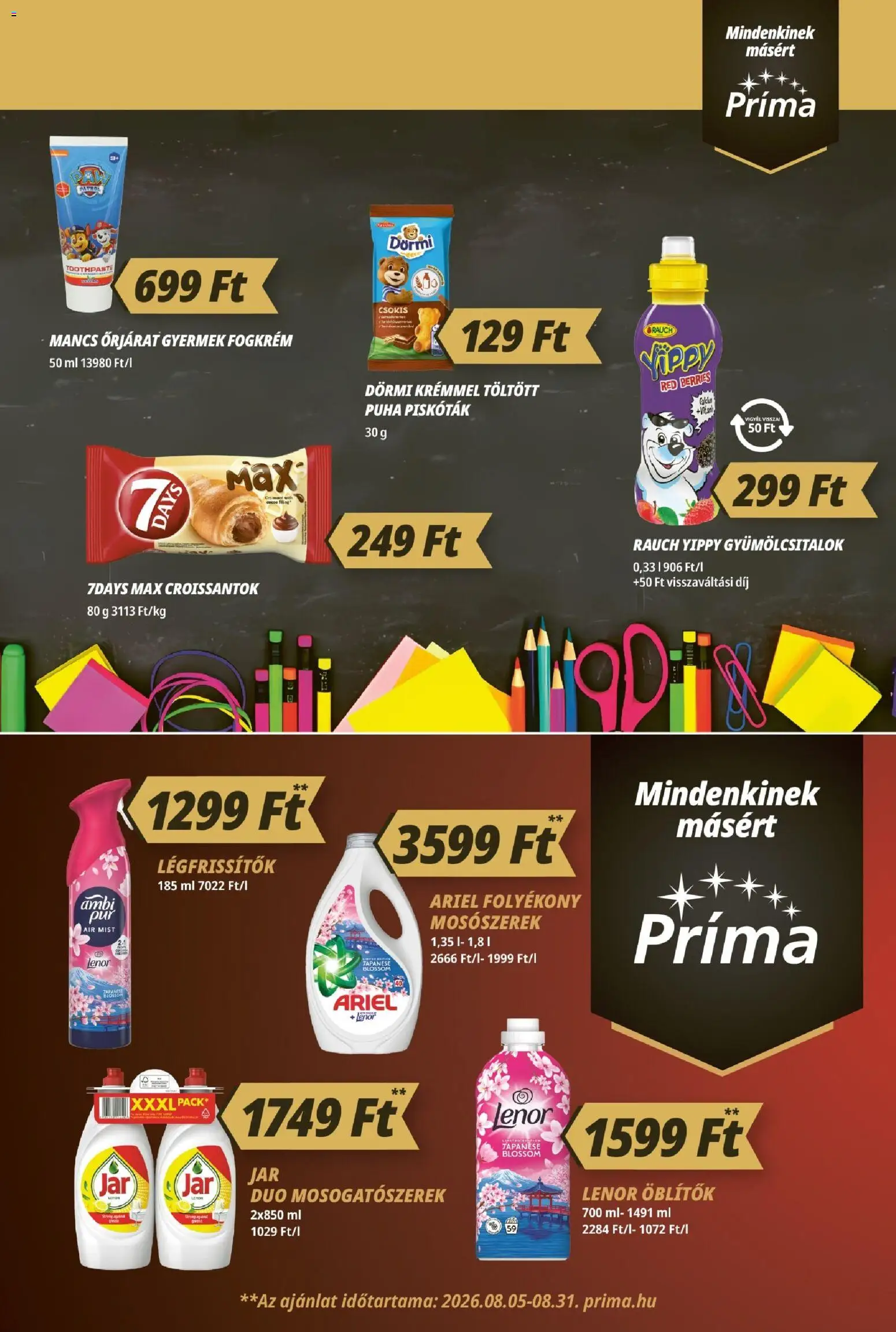 CBA Príma akciós ujság - amely érvényes a következő dátumtól: 2026.08.21. | Oldal: 9 | Termékek: Mancs őrjárat, Dörmi, Rauch, 7days