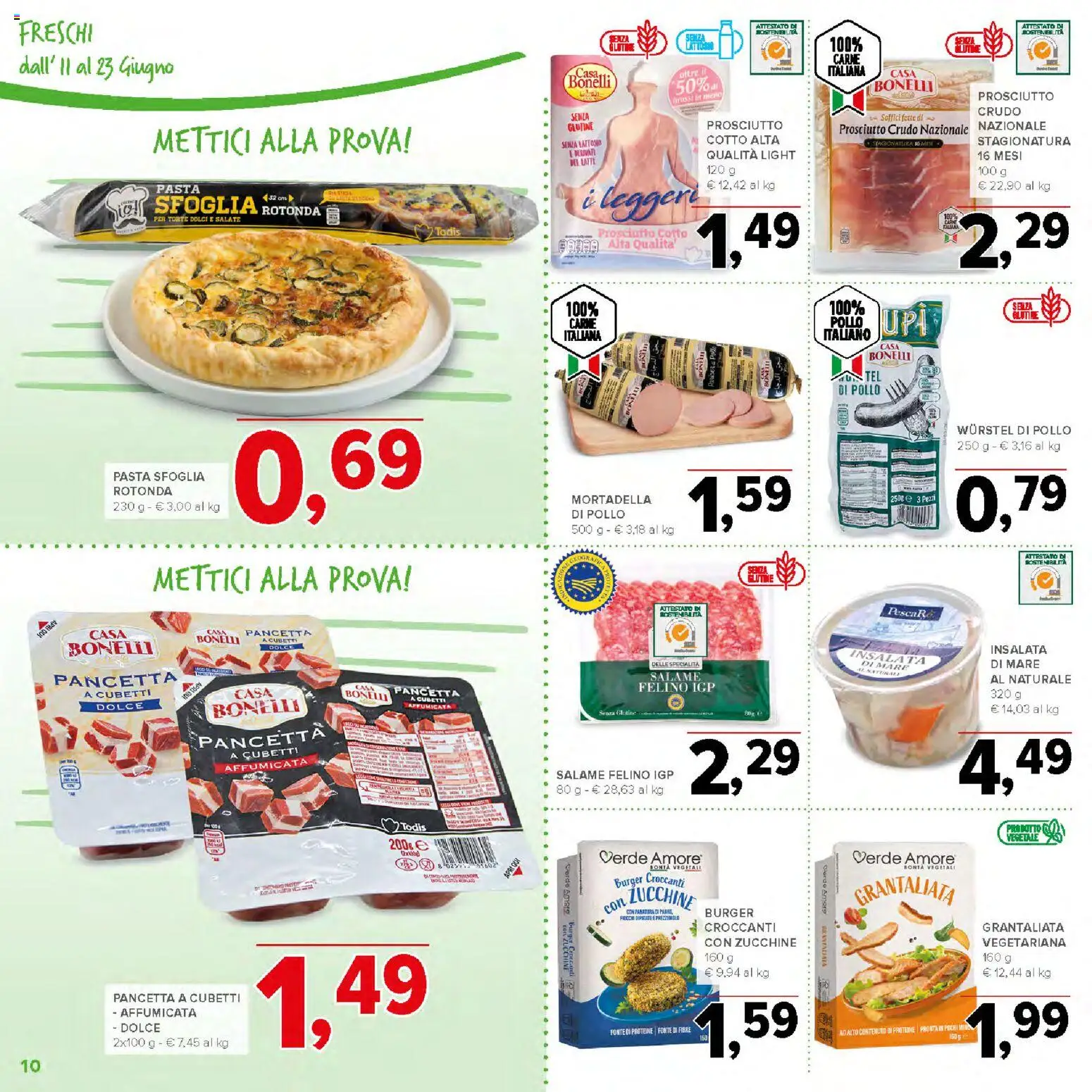 Volantino Todis del 11.06.2026 | Pagina: 10 | Prodotti: Salame, Insalata, Prosciutto, Zucchine