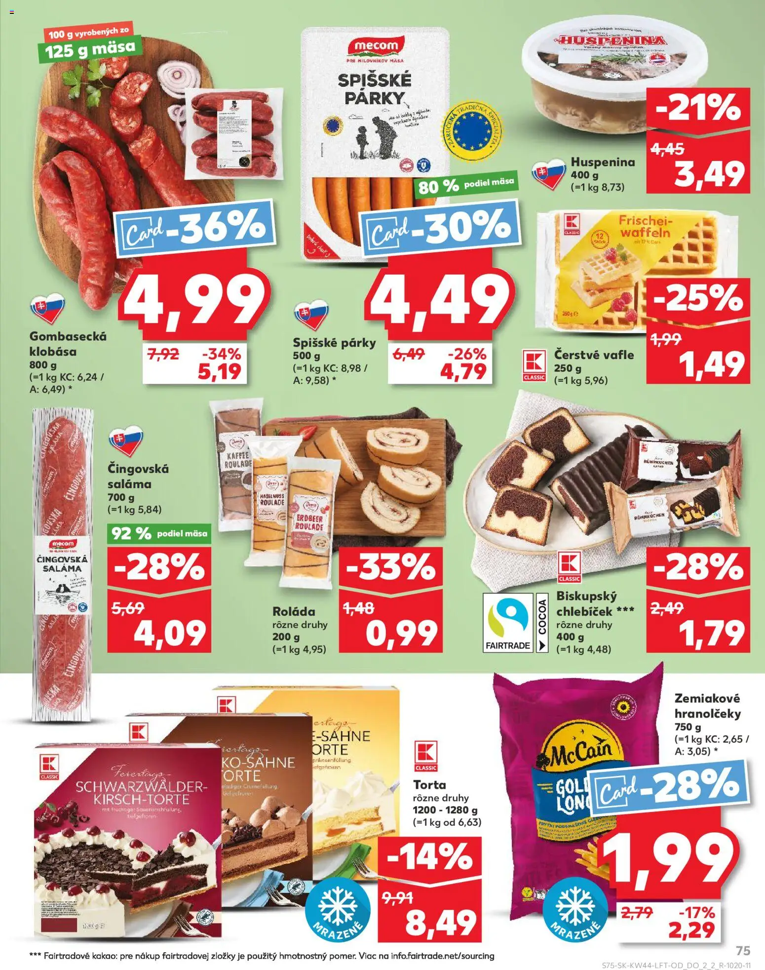 Nové Kaufland akcie – leták je platný od 30.10.2025 | Strana: 75 | Produkty: Saláma, Klobása, Torta, Kakao