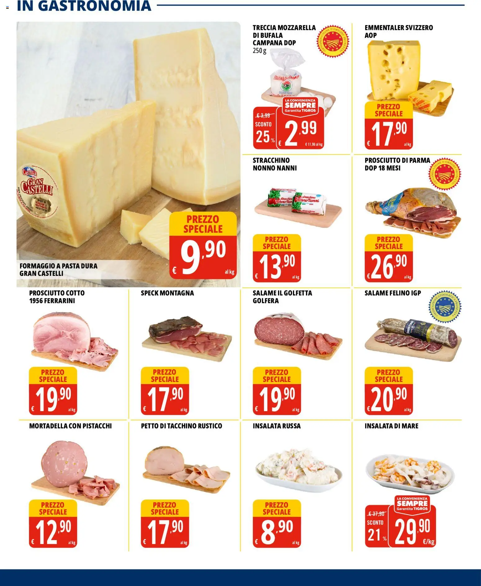 Volantino Tigros del 02/09/2026 | Pagina: 10 | Prodotti: Prosciutto Cotto, Mortadella, Stracchino, Pistacchi
