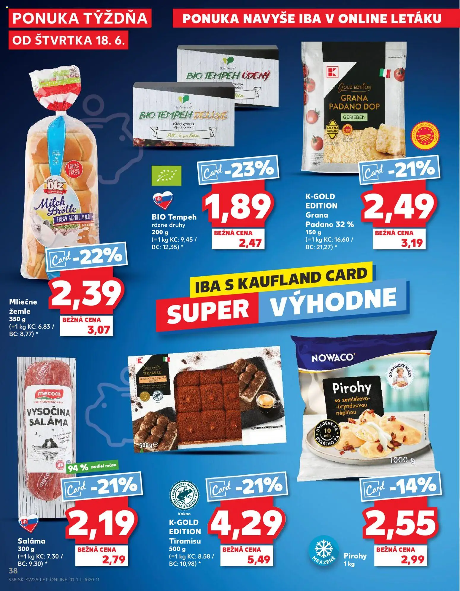Nové Kaufland akcie – leták je platný od 18.06.2026 | Strana: 38 | Produkty: Pirohy, Saláma, Tempeh, Kakao