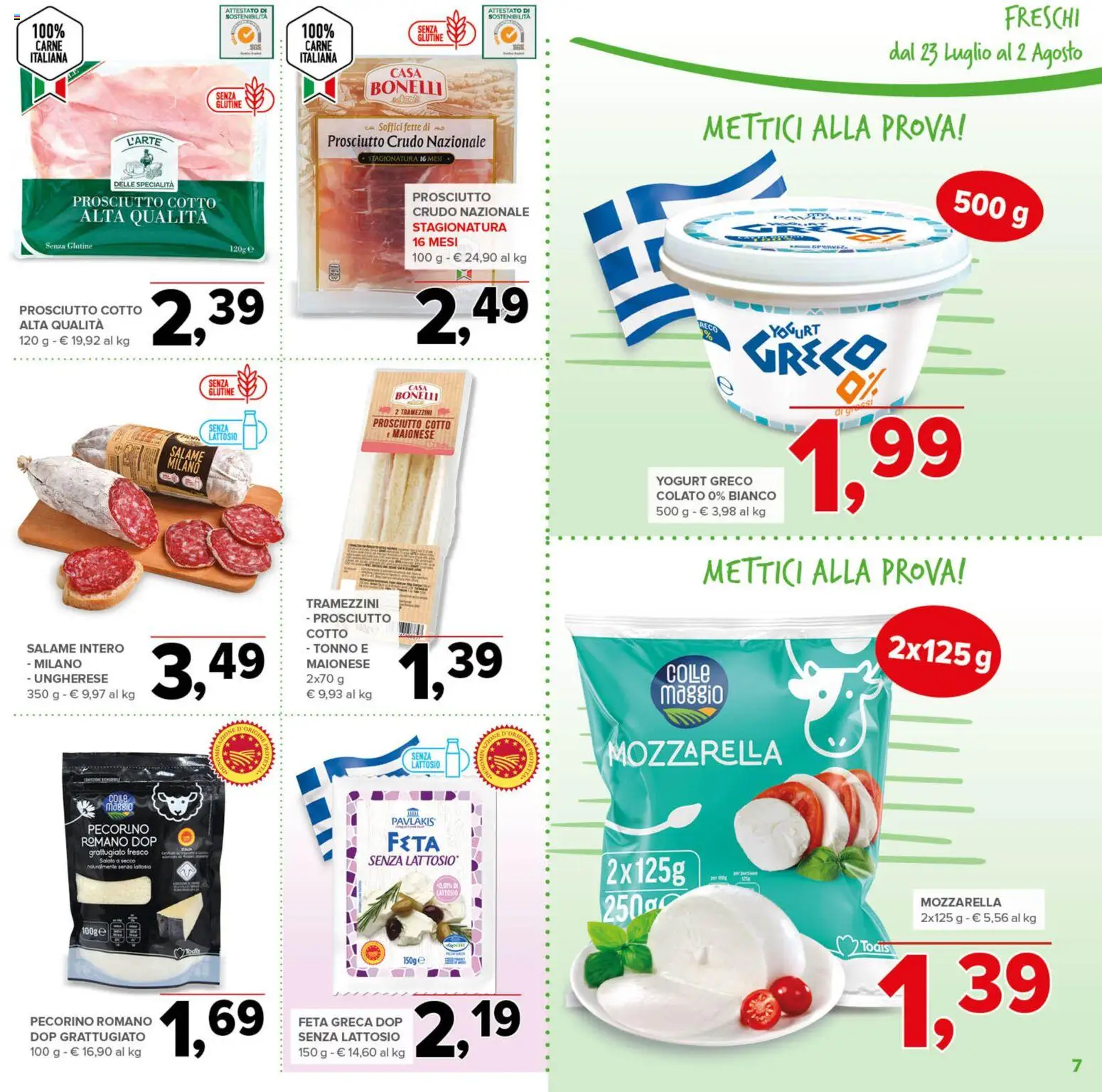 Volantino Todis del 23/07/2026 | Pagina: 7 | Prodotti: Salame, Maionese, Pecorino Romano, Pecorino