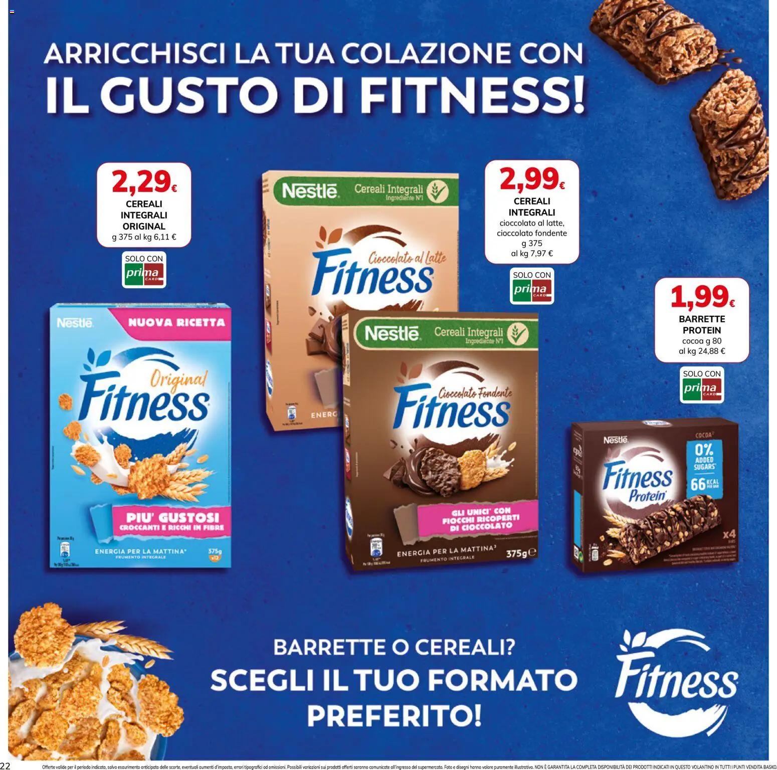 Volantino Basko del 19.05.2026 | Pagina: 22 | Prodotti: Cioccolato, Cereali, Fiocchi, Latte