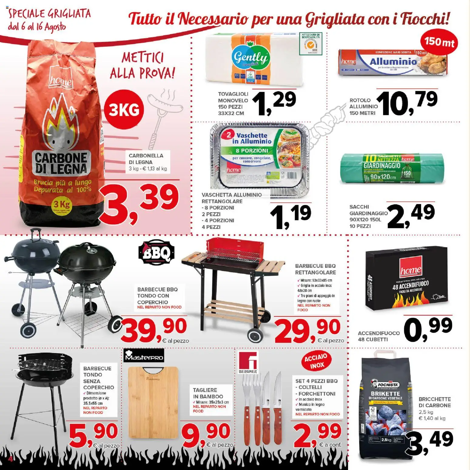 Volantino Todis del 06/08/2026 | Pagina: 4 | Prodotti: Carbone, Tagliere, Griglia, Bricchette