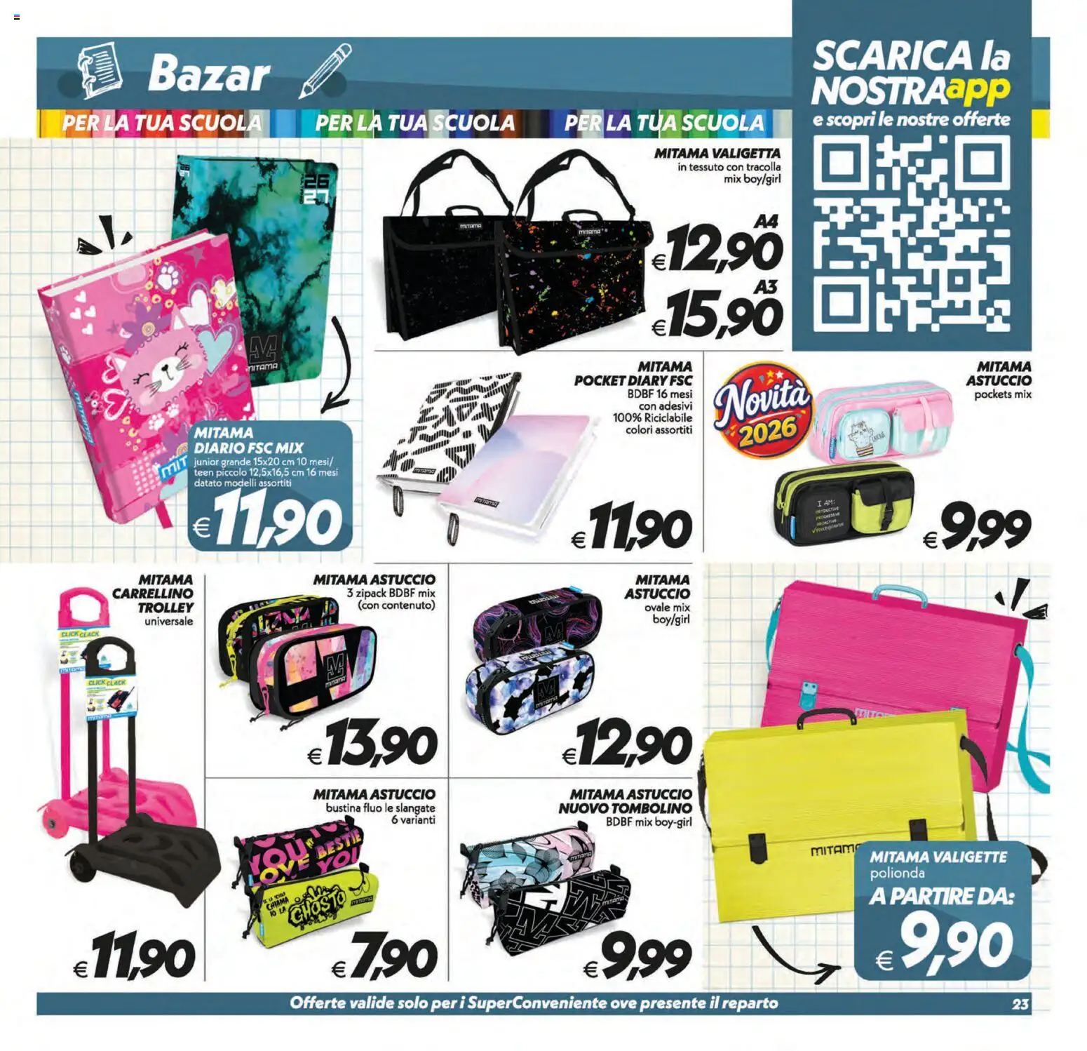 Volantino SuperConveniente del 21/08/2026 | Pagina: 51 | Prodotti: Astuccio, Trolley, Valigetta