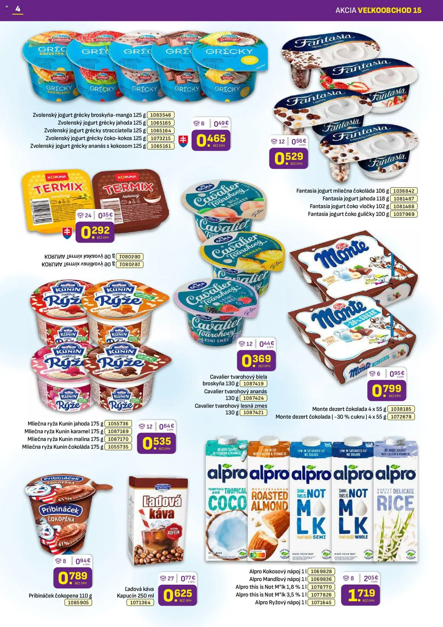 Nové Libex akcie – leták je platný od 27.07.2026 | Strana: 4 | Produkty: Jogurt, Čokoláda, Ananás, Mliečna ryža