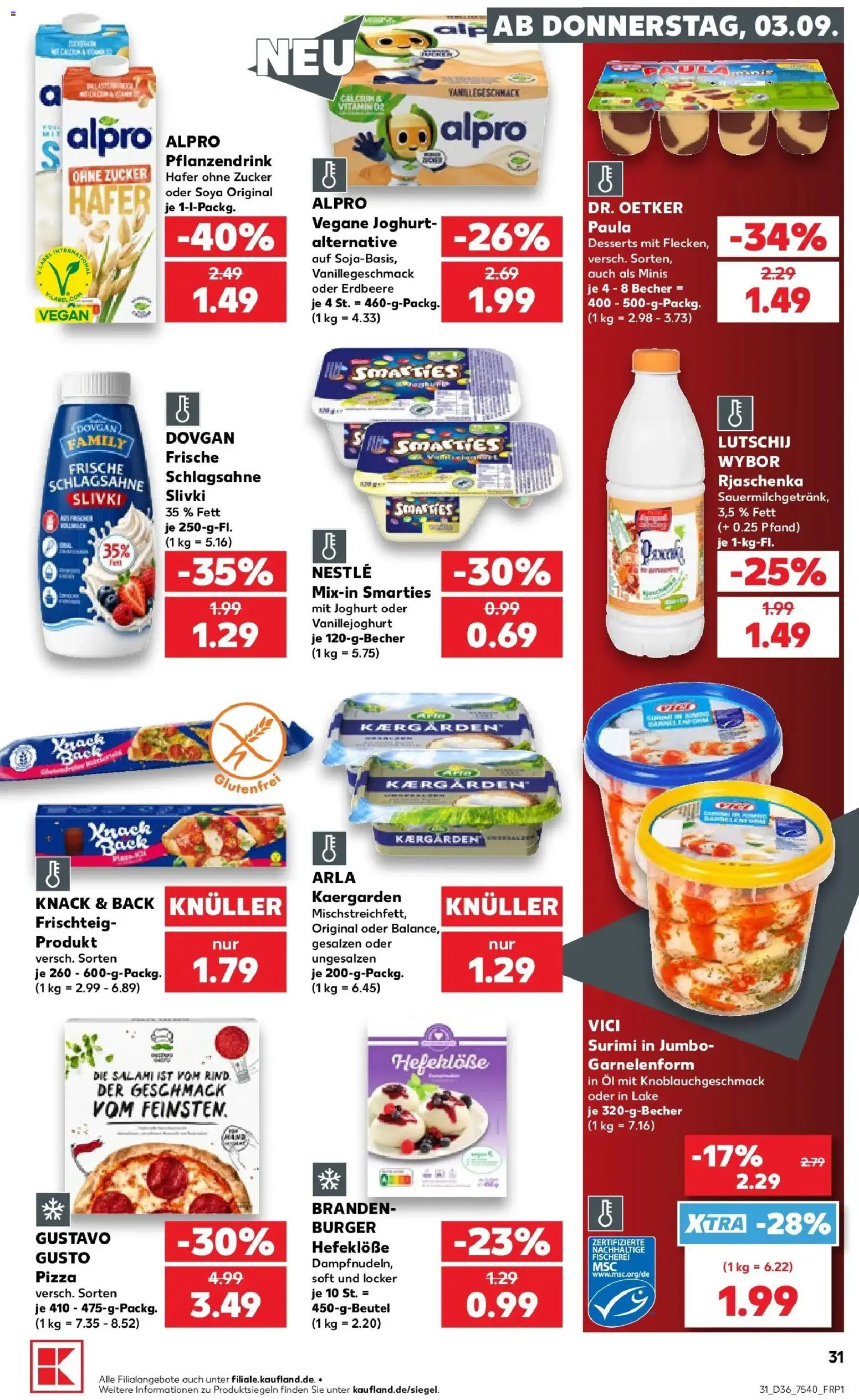 Prospekt Kaufland ab 31.08.2026 » Angebote Online zum Blättern | Seite: 40 | Produkte: Schlagsahne, Joghurt, Alpro, Pizza