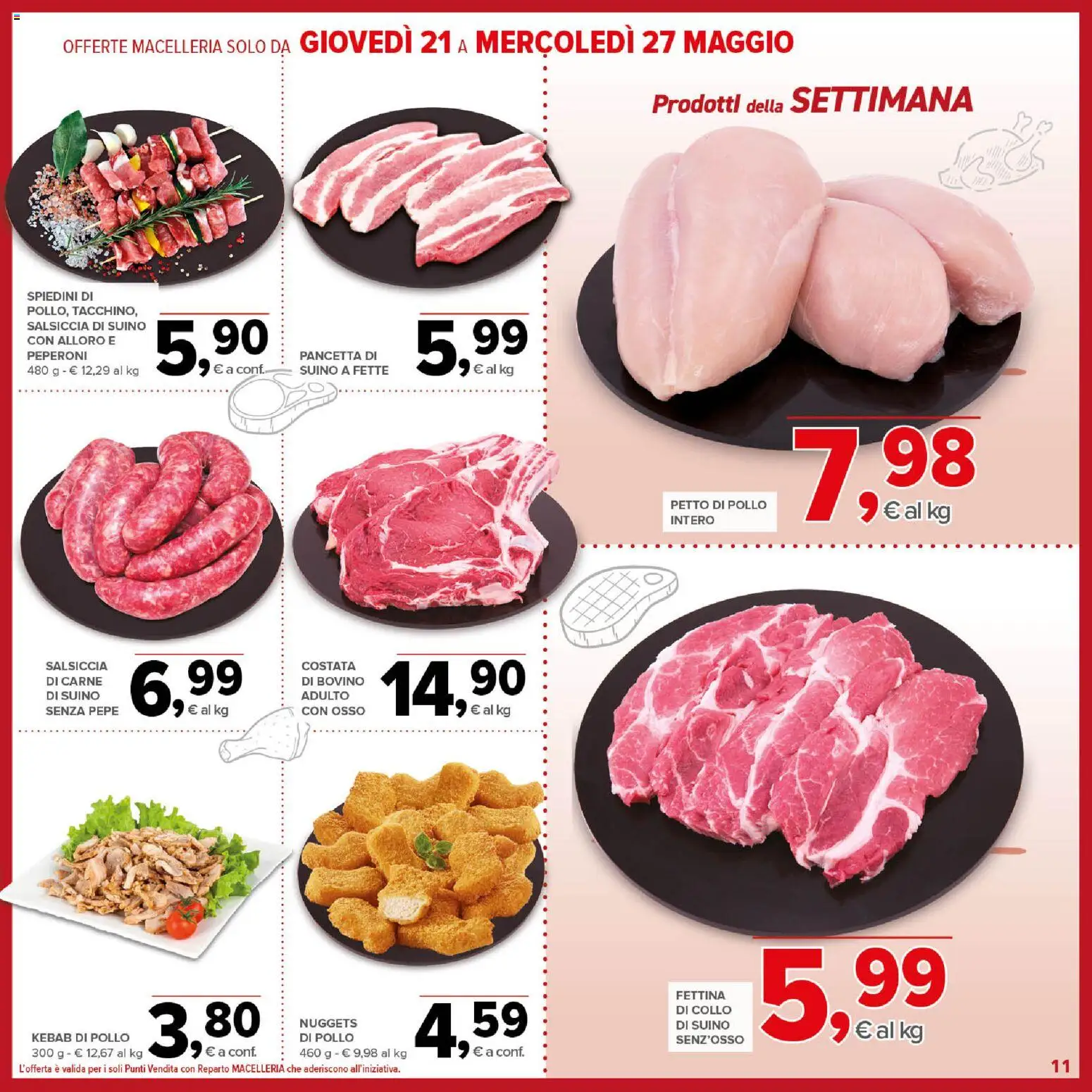 Volantino Todis del 14.05.2026 | Pagina: 11 | Prodotti: Nuggets, Pepe, Salsiccia, Spiedini