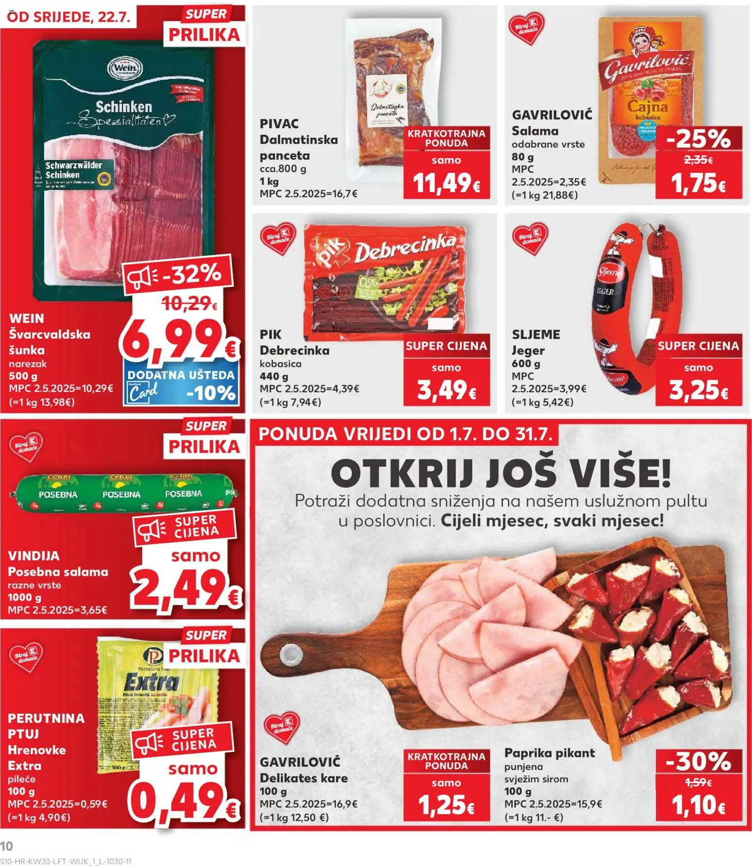 Kaufland HR akciós ujság - amely érvényes a következő dátumtól: 2026.07.22. | Oldal: 10 | Termékek: Paprika