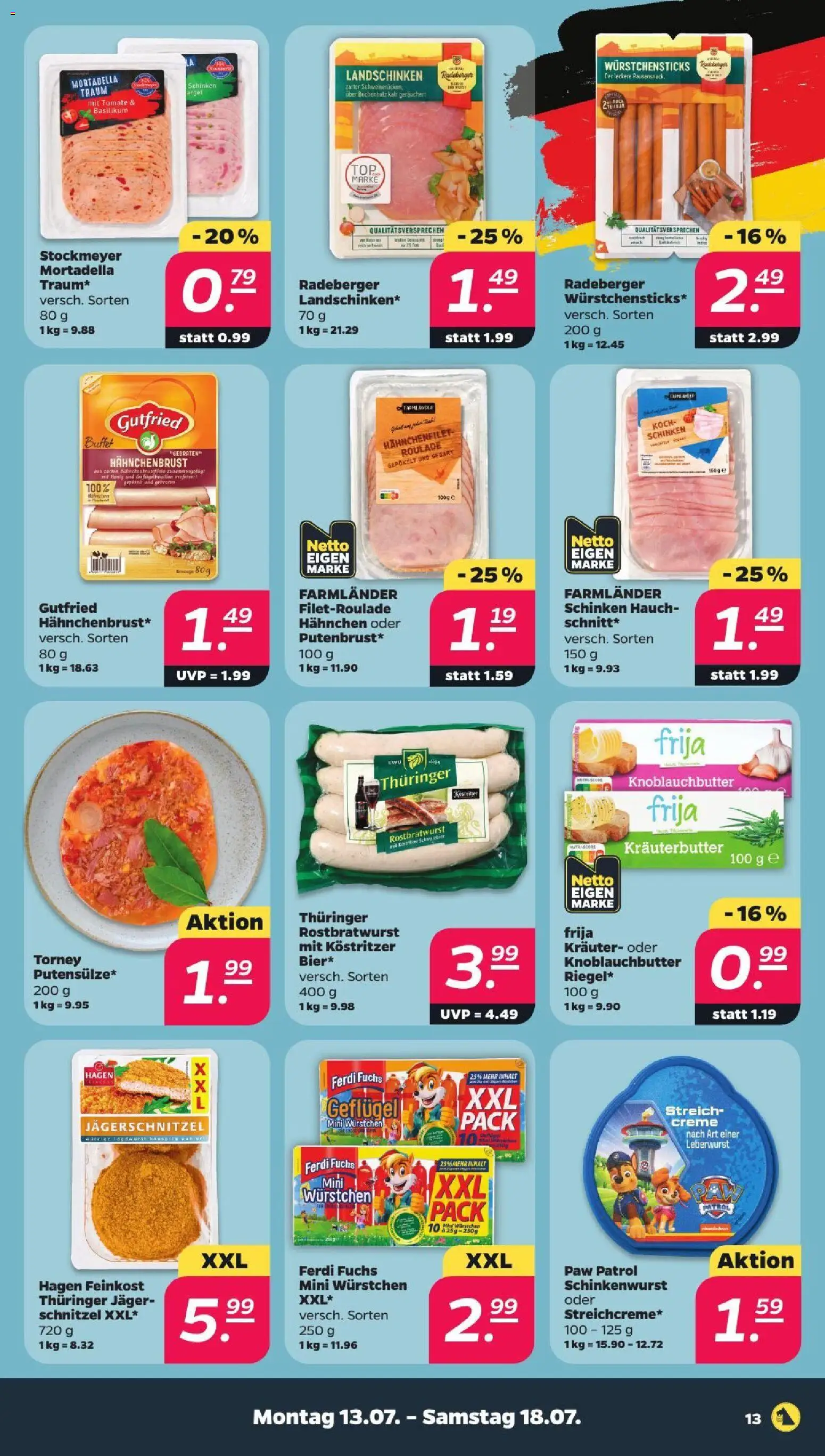 Netto Prospekt – gültig ab 13.07.2026 | Seite: 13 | Produkte: Kräuterbutter, Creme, Schinken, Hahnchenbrust