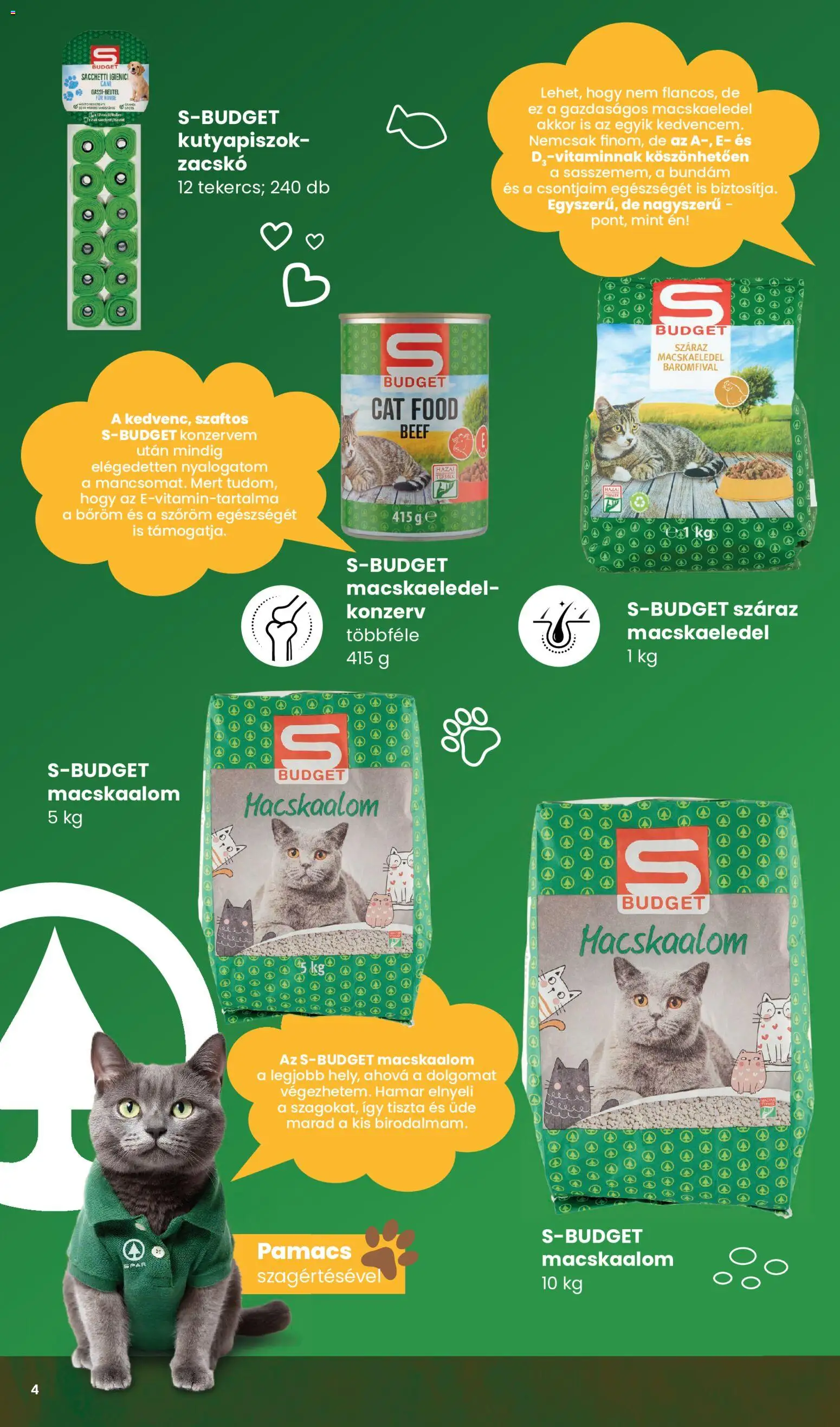 Spar akciós ujság - amely érvényes a következő dátumtól: 2026.09.01. | Oldal: 4 | Termékek: Macskaalom, Macskaeledel, Száraz macskaeledel