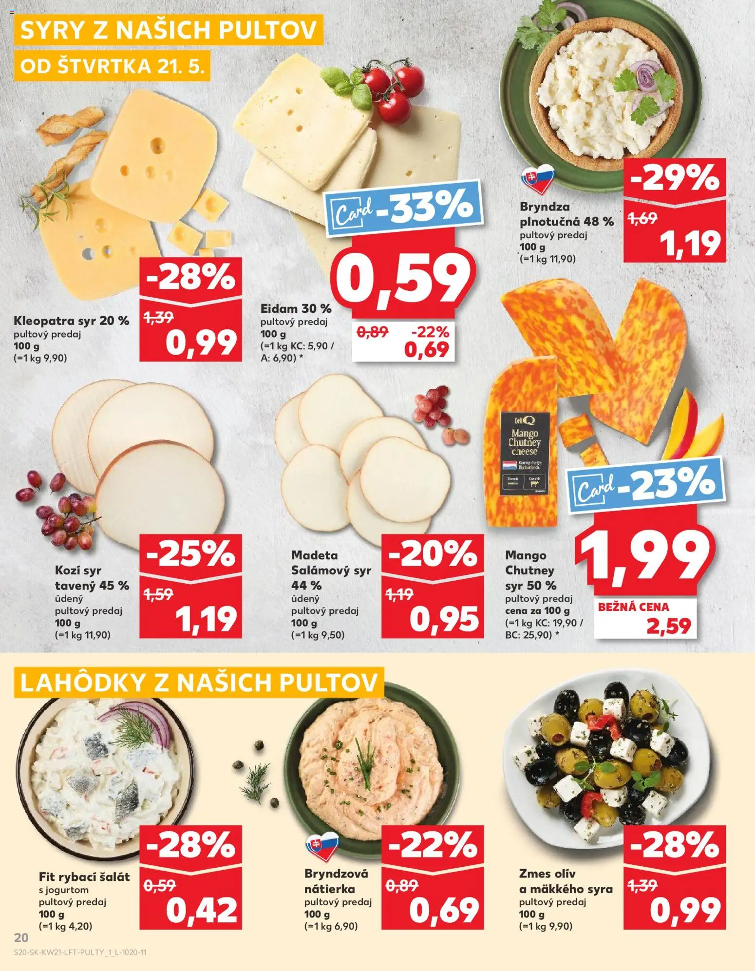 Kaufland SK akciós ujság - amely érvényes a következő dátumtól: 21.05.2026 | Oldal: 20 | Termékek: Mangó chutney, Mangó