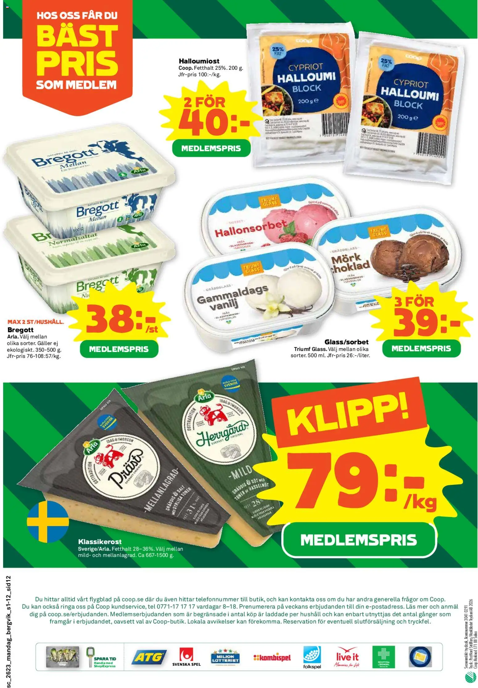 Stora Coop reklamblad aktuell från 01.06.2026 | Sida: 12 | Produkter: Galler, Bregott, Halloumi, Choklad