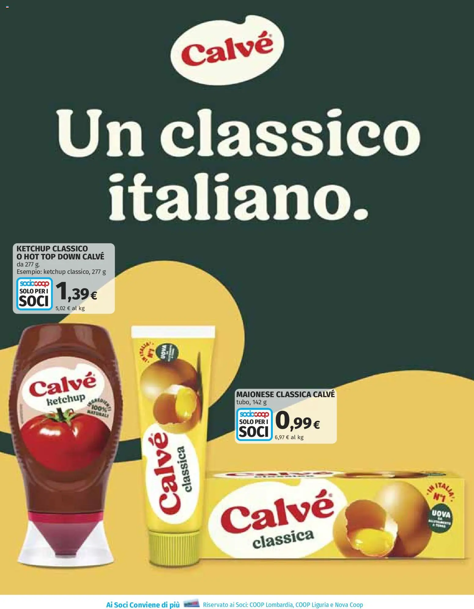 Volantino Ipercoop del 08/10/2026 | Pagina: 41 | Prodotti: Uova, Ketchup, Maionese, Top