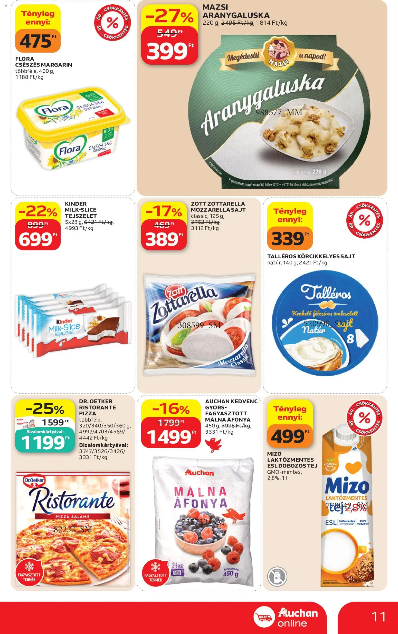 Auchan akciós ujság - amely érvényes a következő dátumtól: 11.06.2026 | Oldal: 11 | Termékek: Margarin, Tejszelet, Tej, Pizza