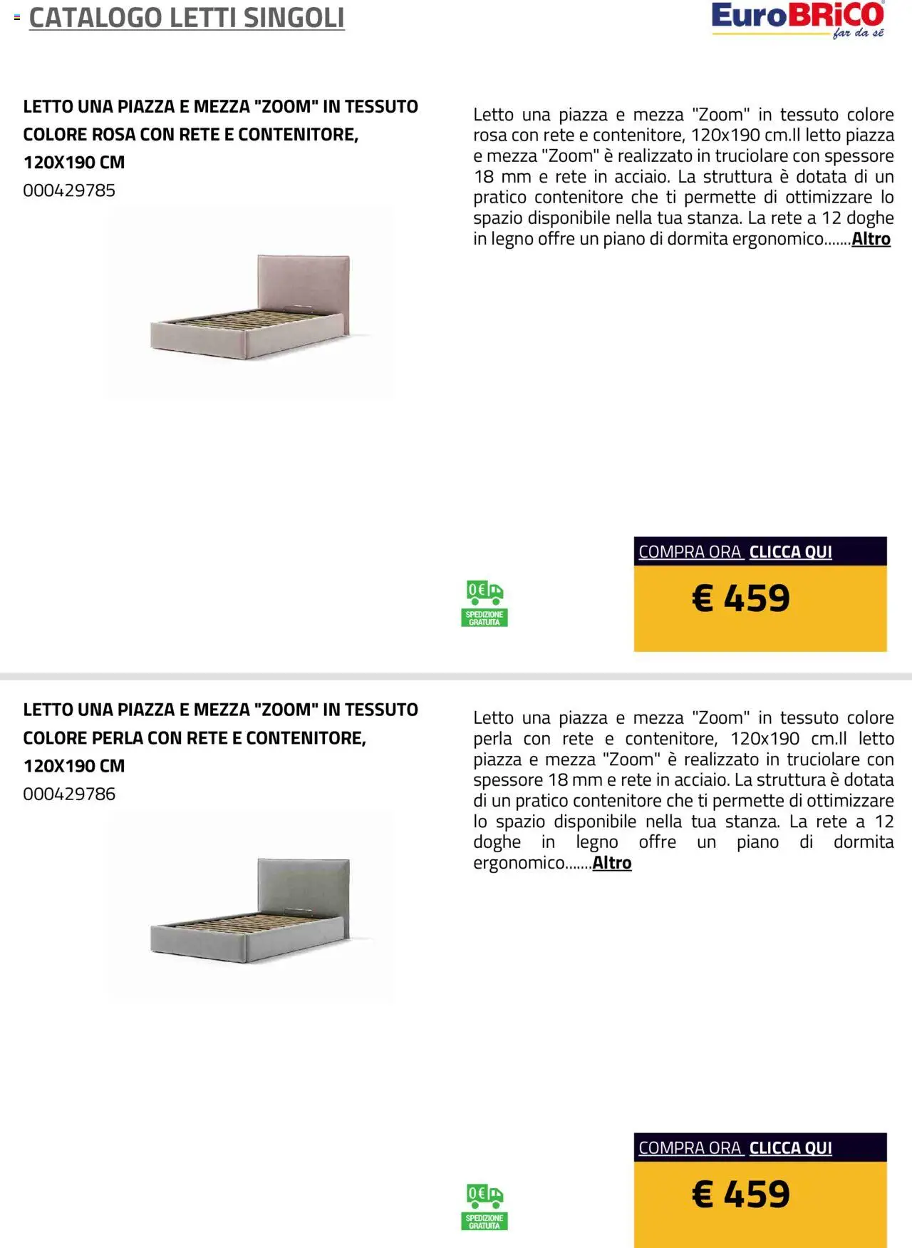 Volantino Eurobrico del 23.07.2025 | Pagina: 28 | Prodotti: Contenitore, Letto
