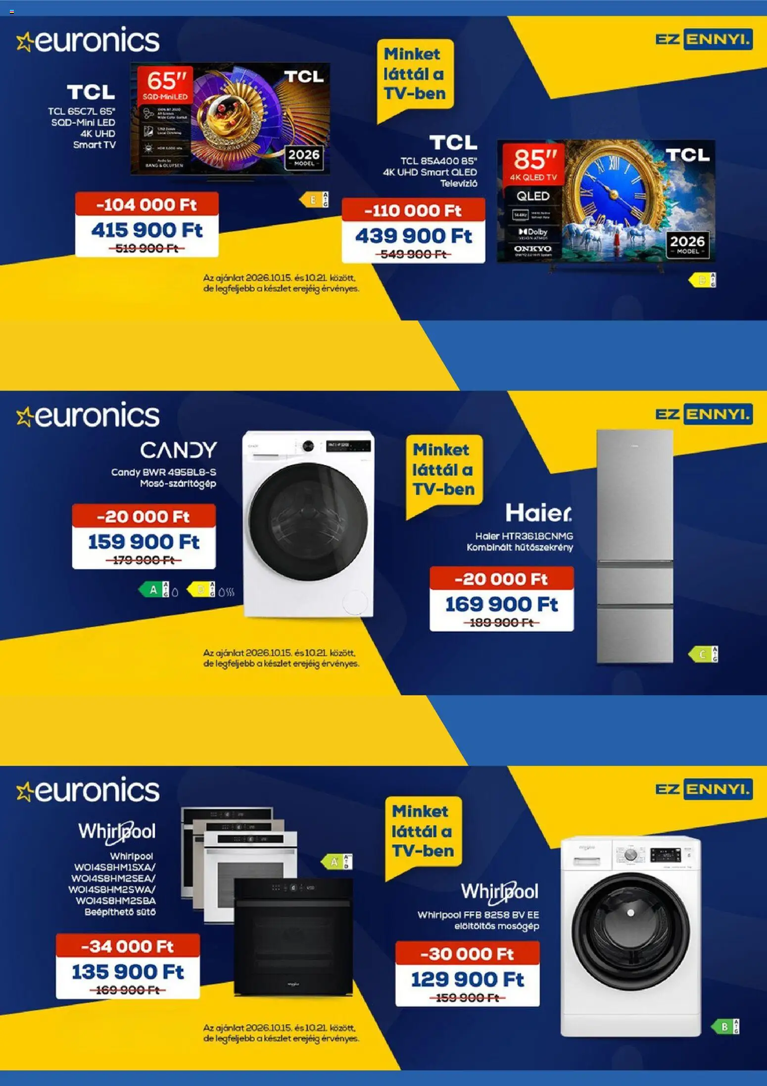 Euronics akciós ujság - amely érvényes a következő dátumtól: 2026.10.15. | Oldal: 1