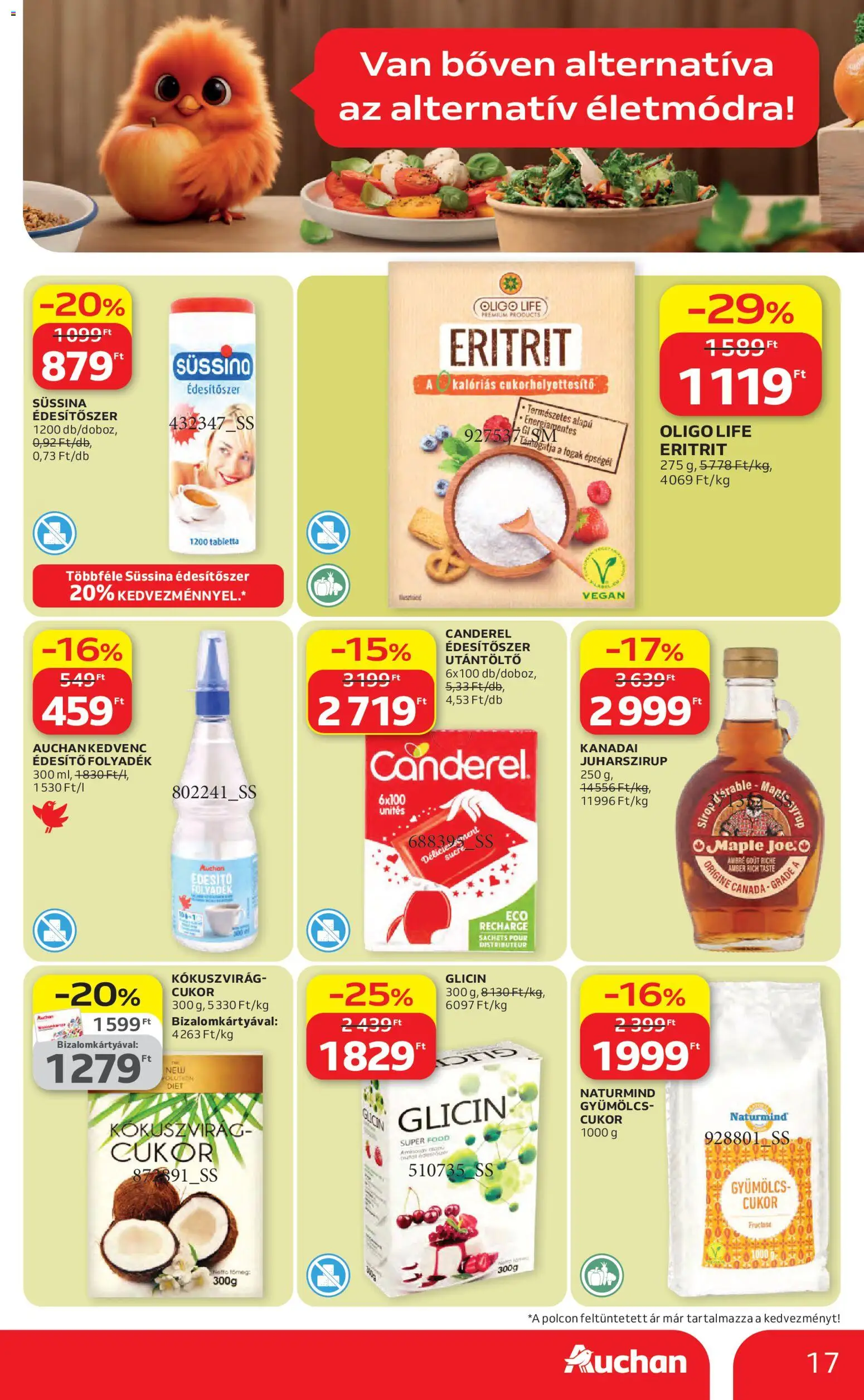 Auchan akciós ujság - amely érvényes a következő dátumtól: 16.04.2026 | Oldal: 17 | Termékek: Gyümölcs, Édesítőszer, Vegán, Juharszirup