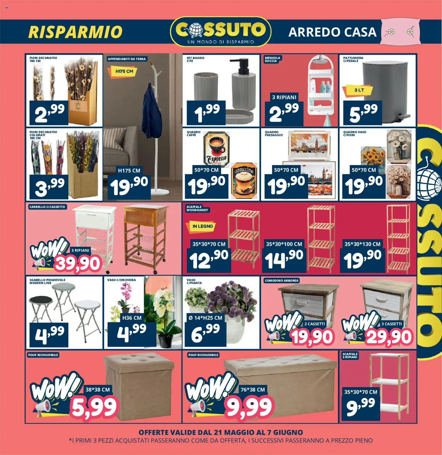 Volantino Cossuto del 21.05.2026 | Pagina: 7 | Prodotti: Carrello, Sgabello, Pattumiera, Terra
