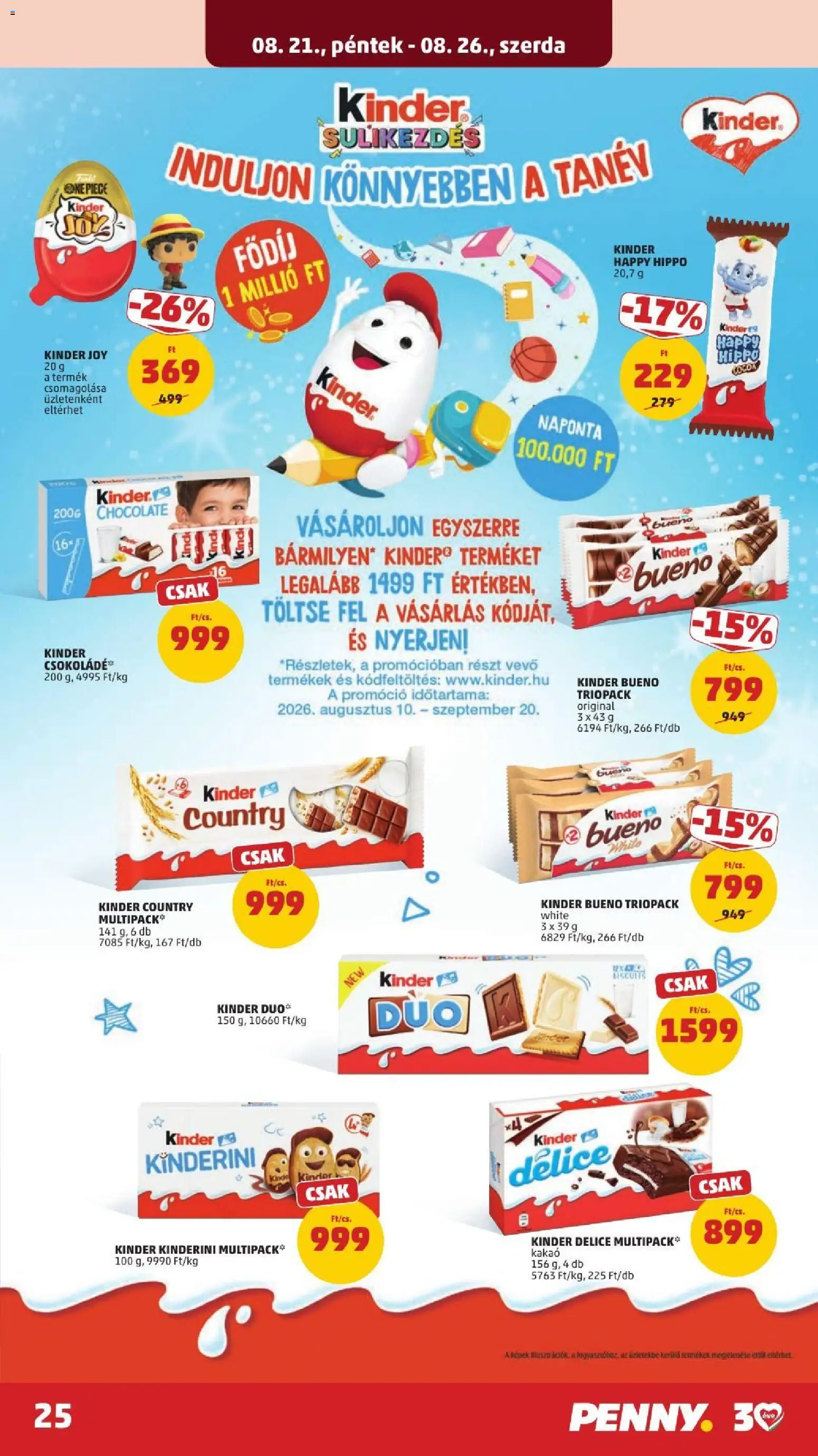 PENNY akciós ujság - amely érvényes a következő dátumtól: 2026.08.21. | Oldal: 29 | Termékek: Kinder Bueno, Kakaó, Csokoládé, Kinder