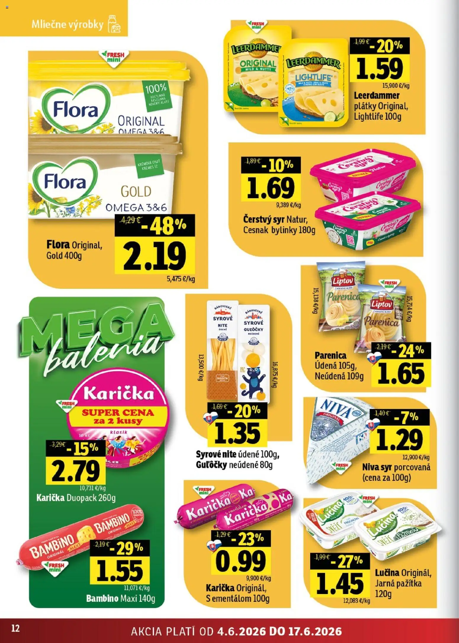 Nové Fresh akcie – leták je platný od 04.06.2026 | Strana: 12 | Produkty: Syr, Pažítka, Cesnak, Flora