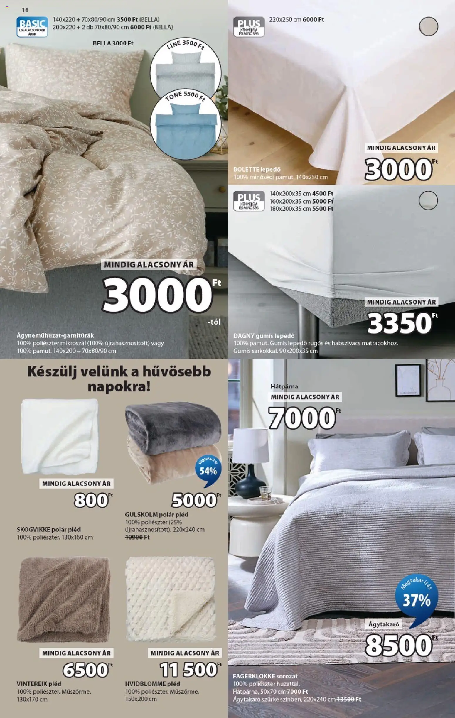 JYSK akciós ujság - amely érvényes a következő dátumtól: 2026.09.30. | Oldal: 18 | Termékek: Hátpárna, Gumis lepedő, Bella, Ágytakaró
